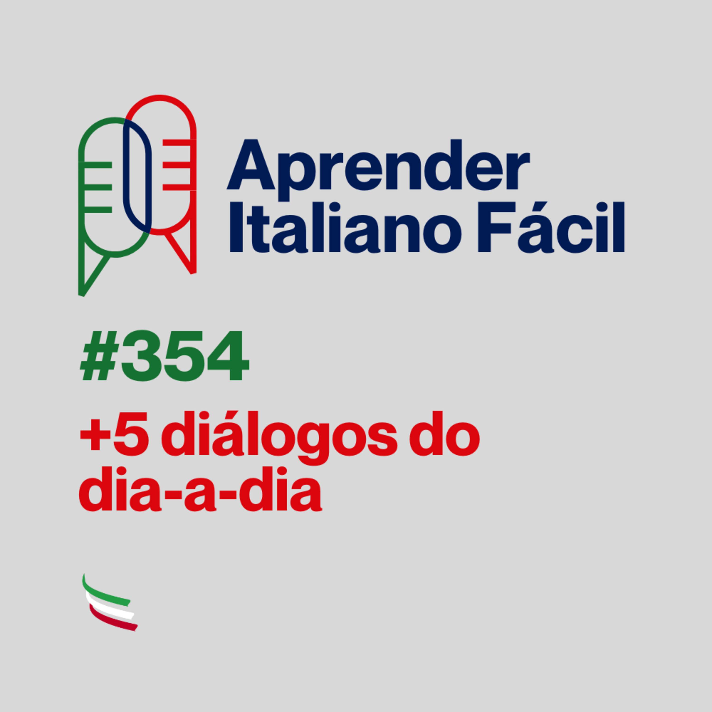 #354 - +5 diálogos do dia-a-dia episode artwork