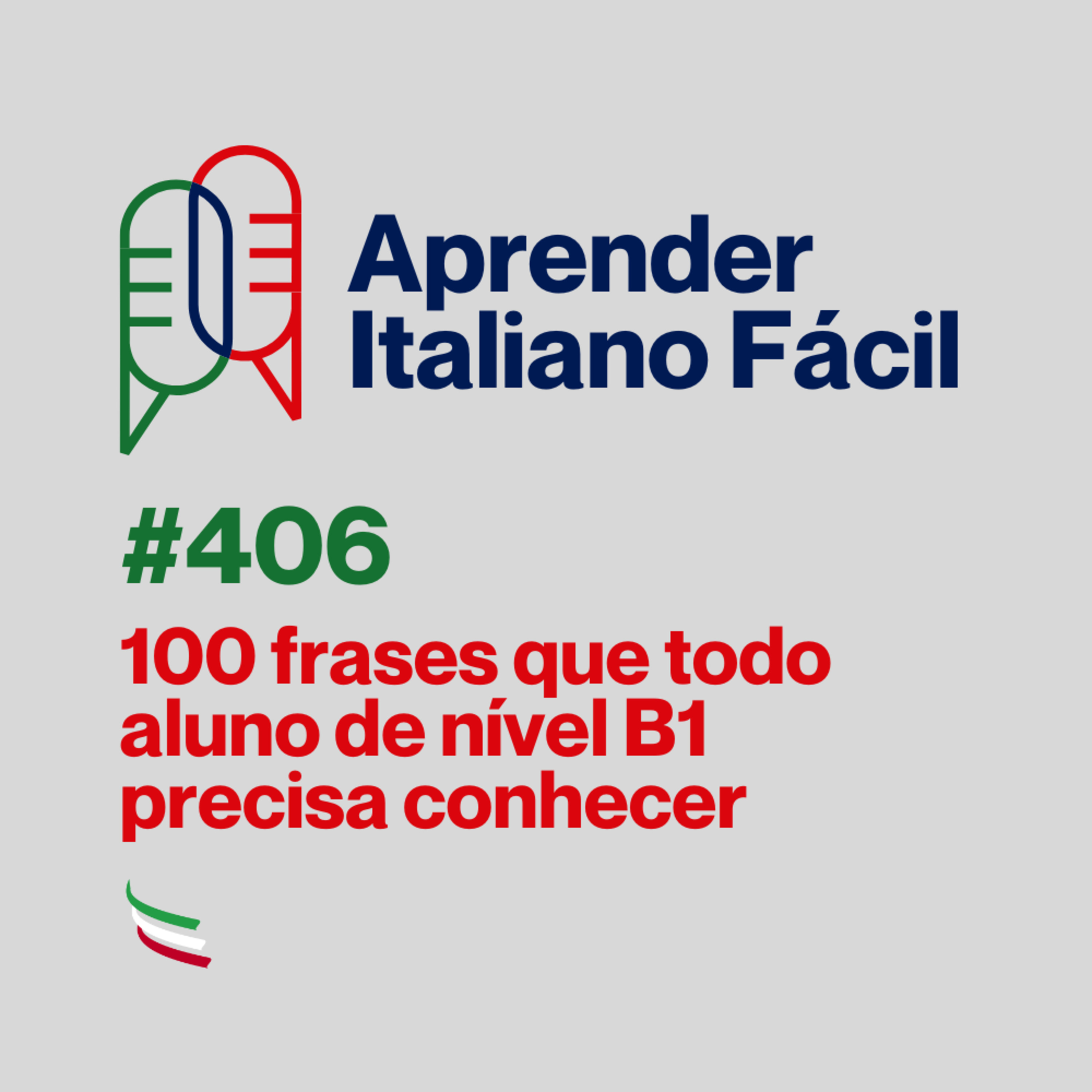 #406 - 100 frases que todo aluno de nível B1 precisa conhecer episode artwork