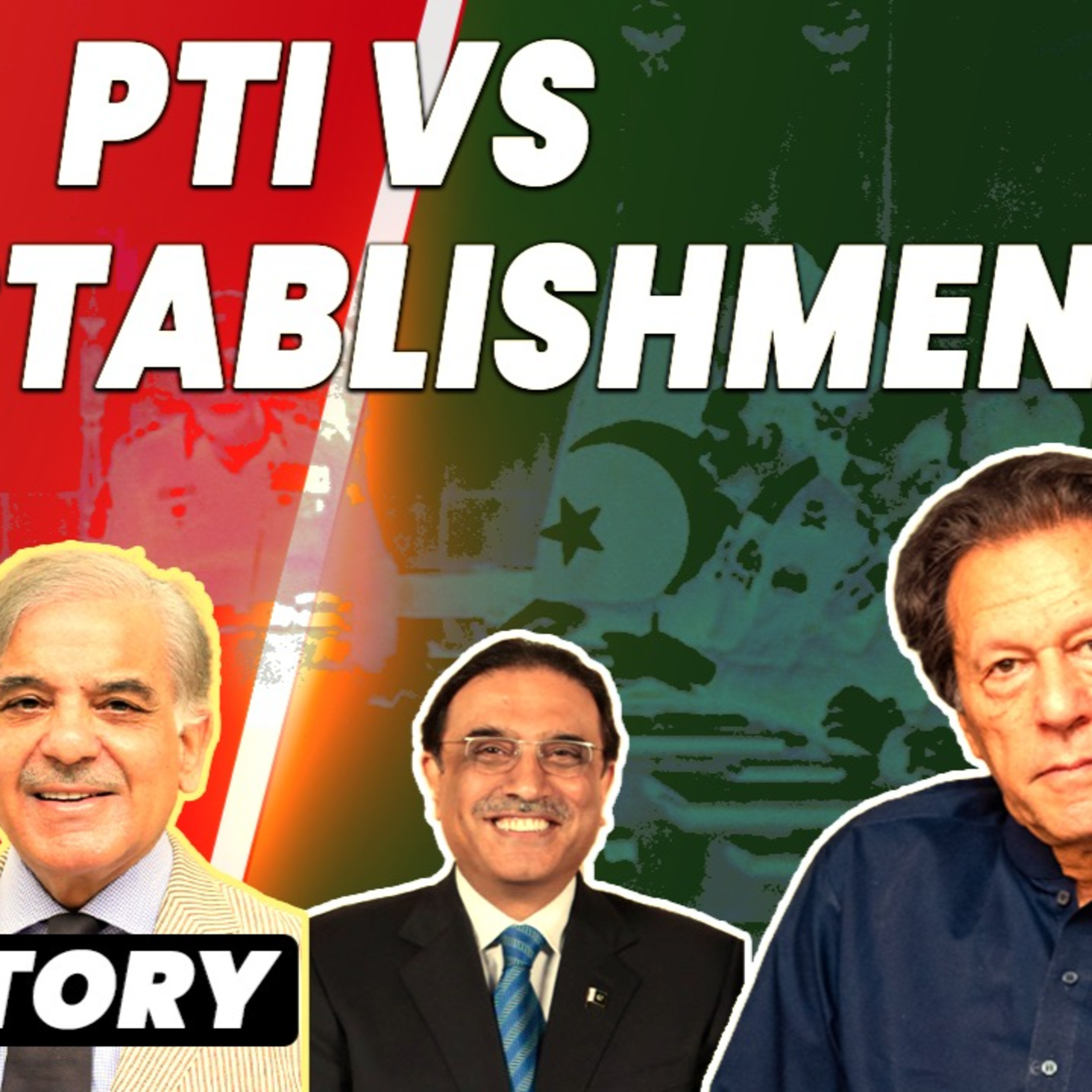 Imran Khan, The Establishment and the End of PTI - How we got here - The Real Story Exposed