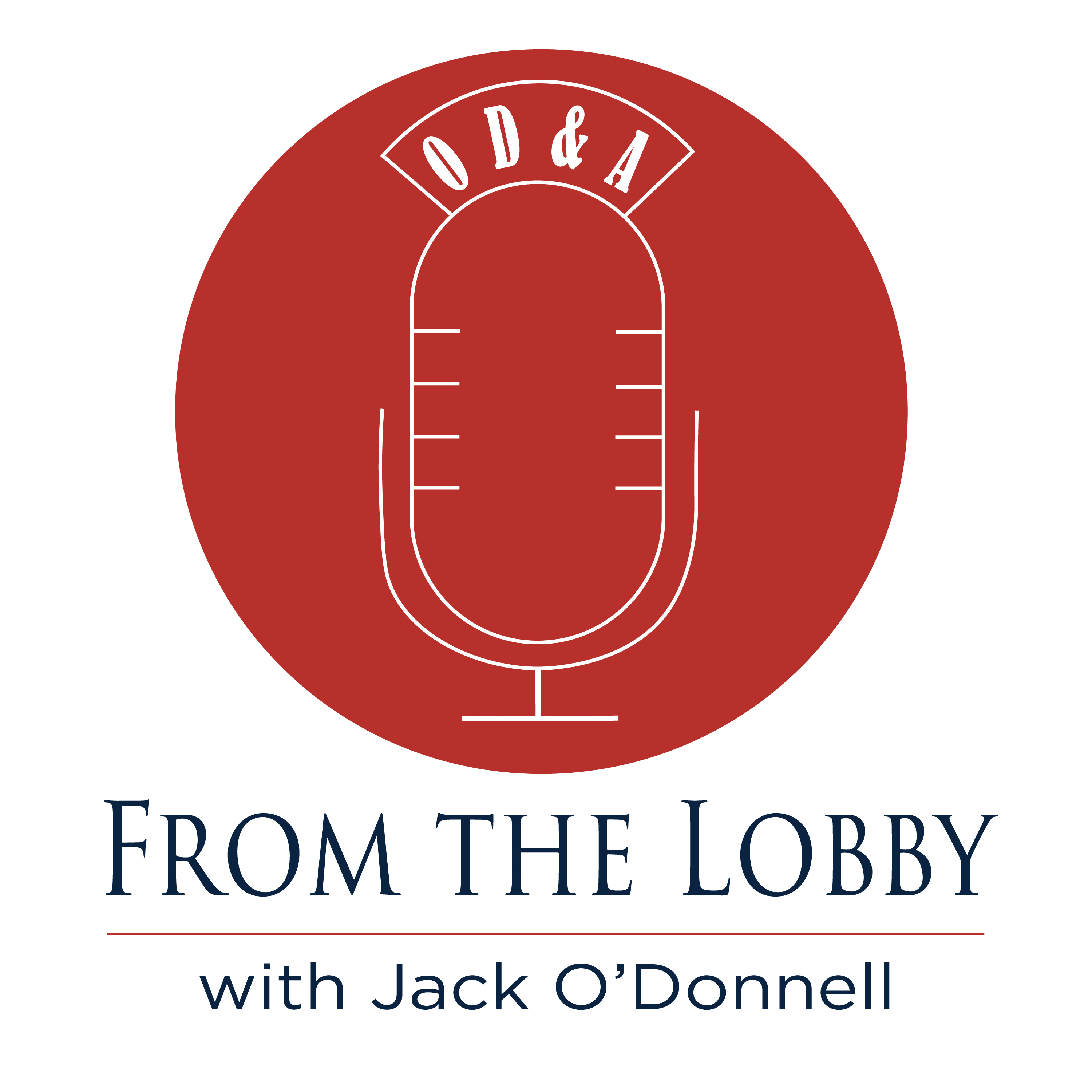 From the Lobby with Jack O\'Donnell