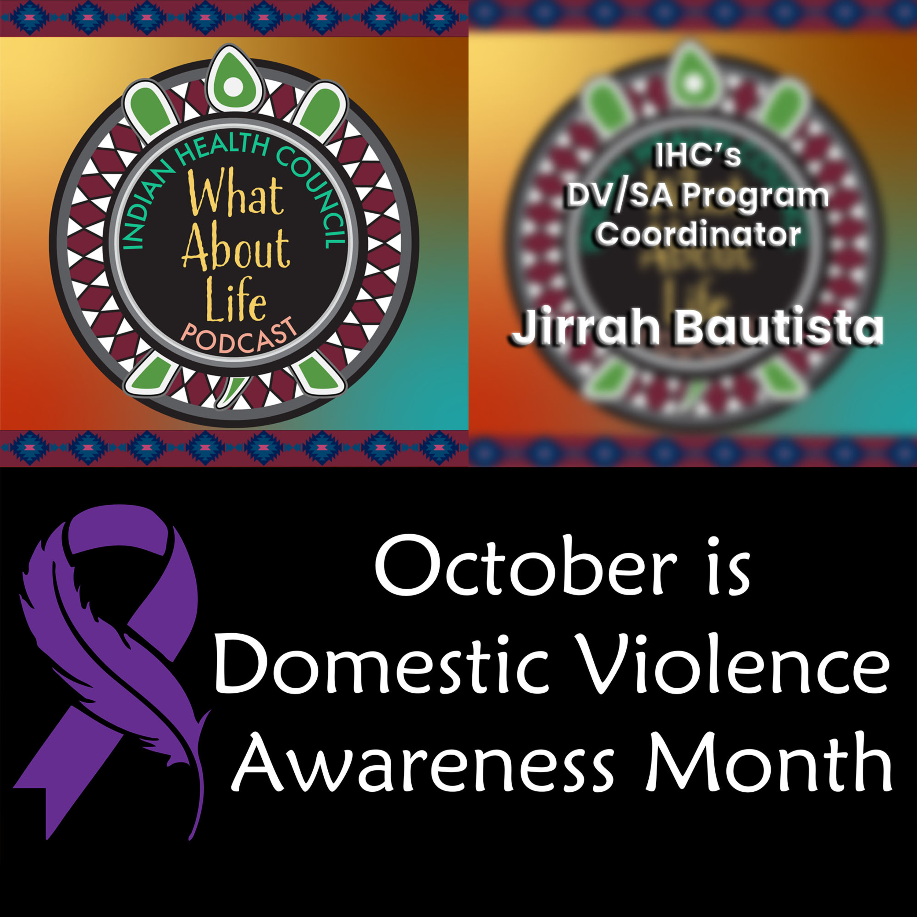October is National DV Awareness Month episode artwork