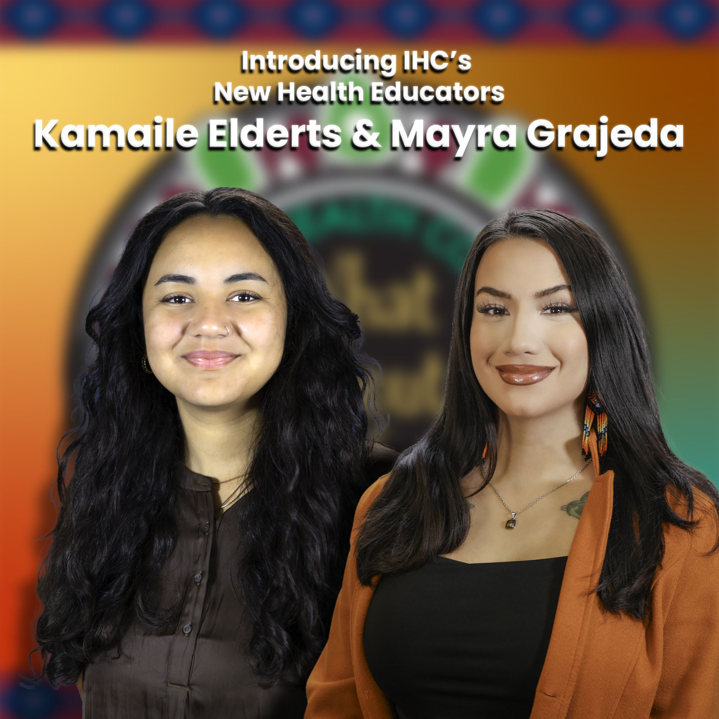 Get to know Kamaile Elderts and Mayra Grajeda episode artwork