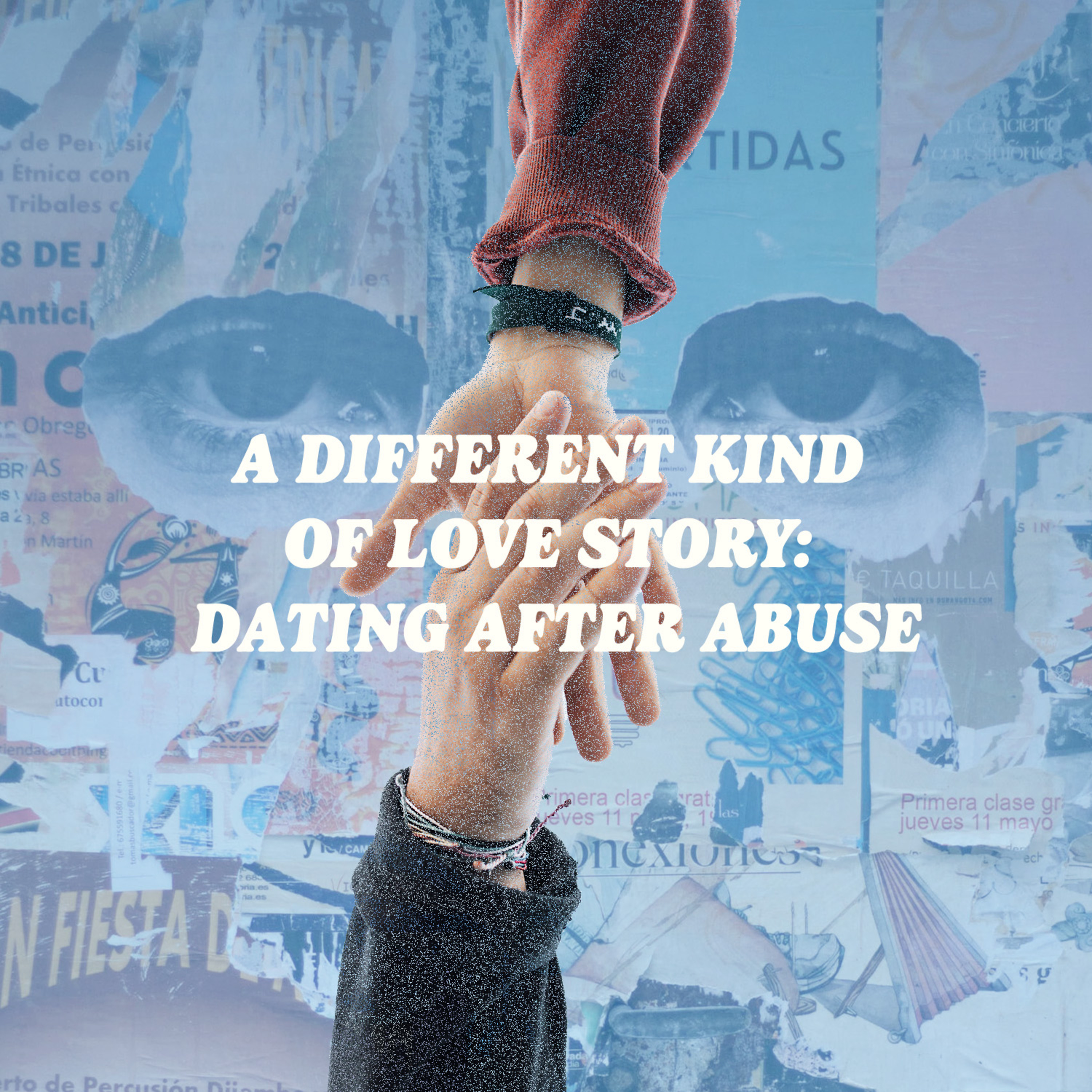A different kind of love story: dating after abuse