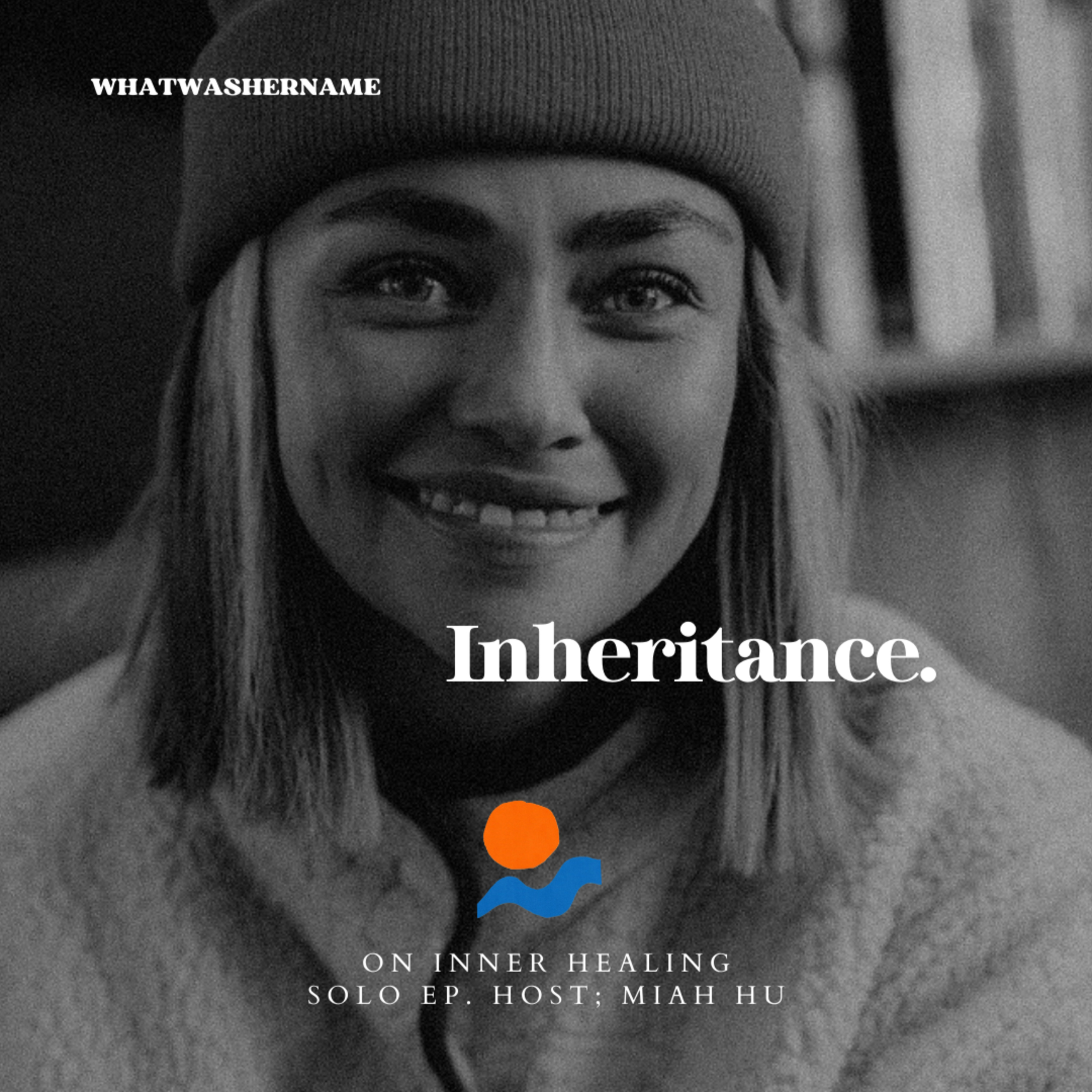 Inheritance - on inner healing and God healing trauma