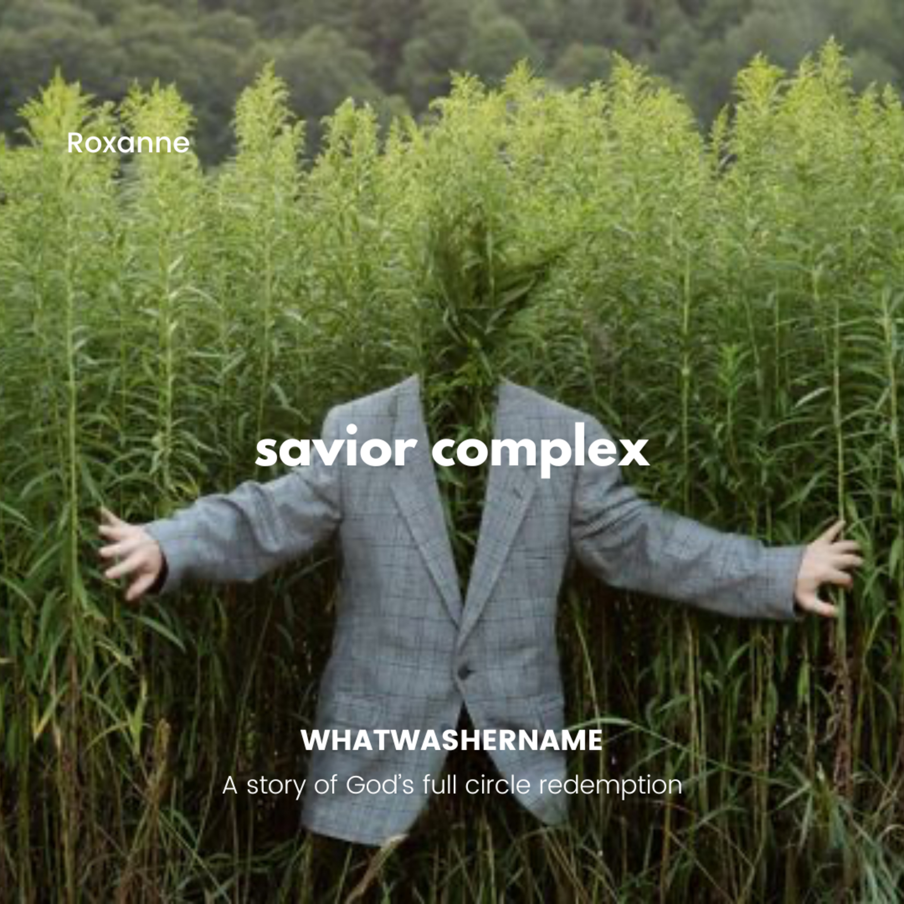 Savior Complex - Roxanne S.6 EP.1