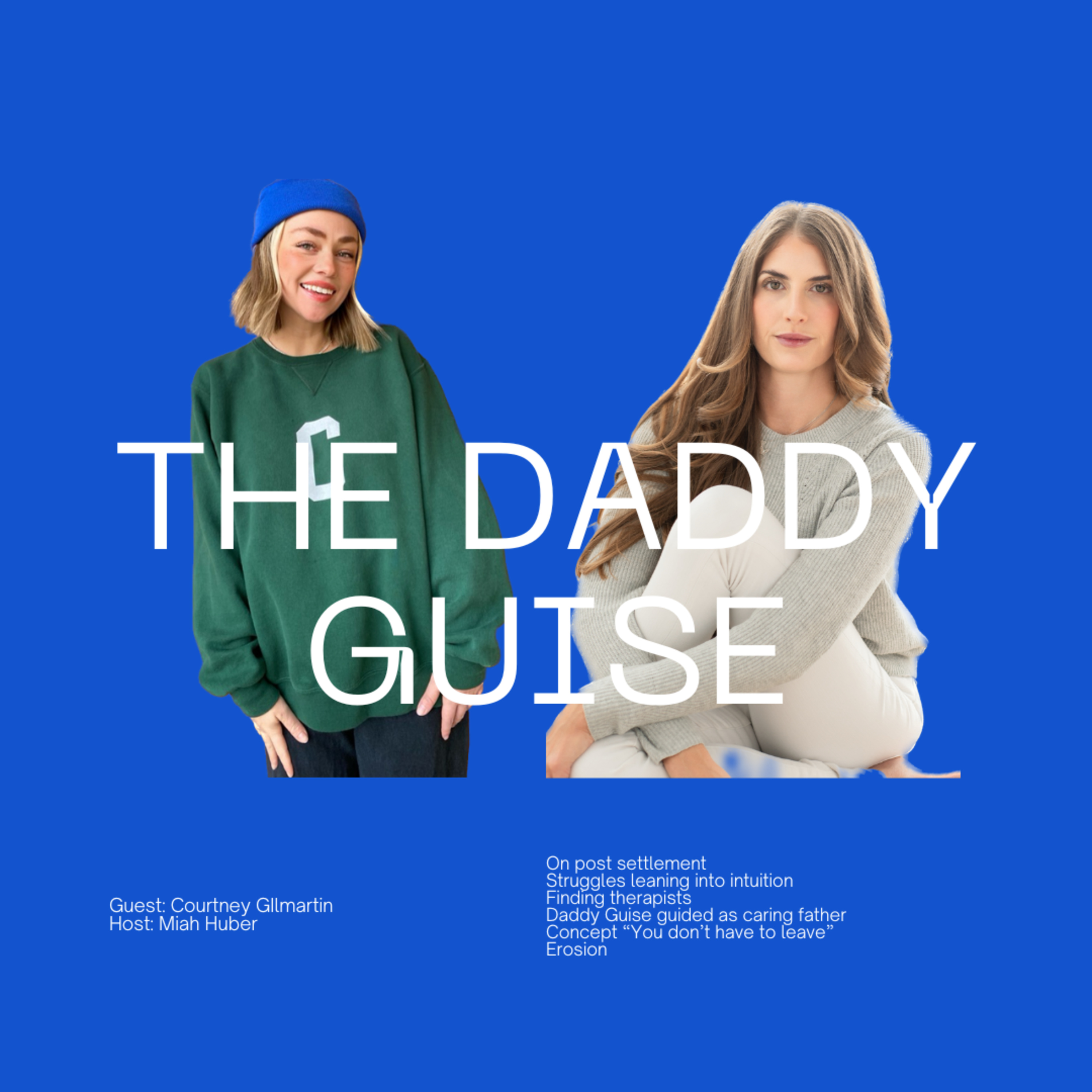 Daddy guise - Courtney Gilmartin