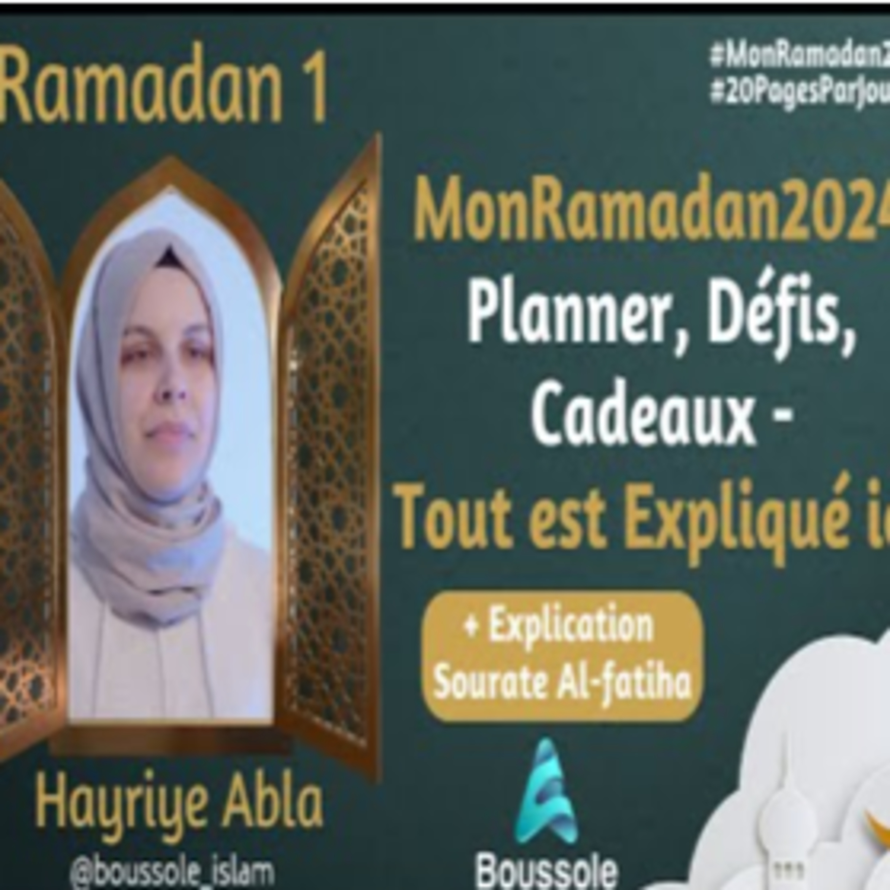Mon Ramadan 2024: Un mois, 30 Juzz - Votre Aventure Spirituelle Commence Ici! | Ramadan 1 | episode artwork