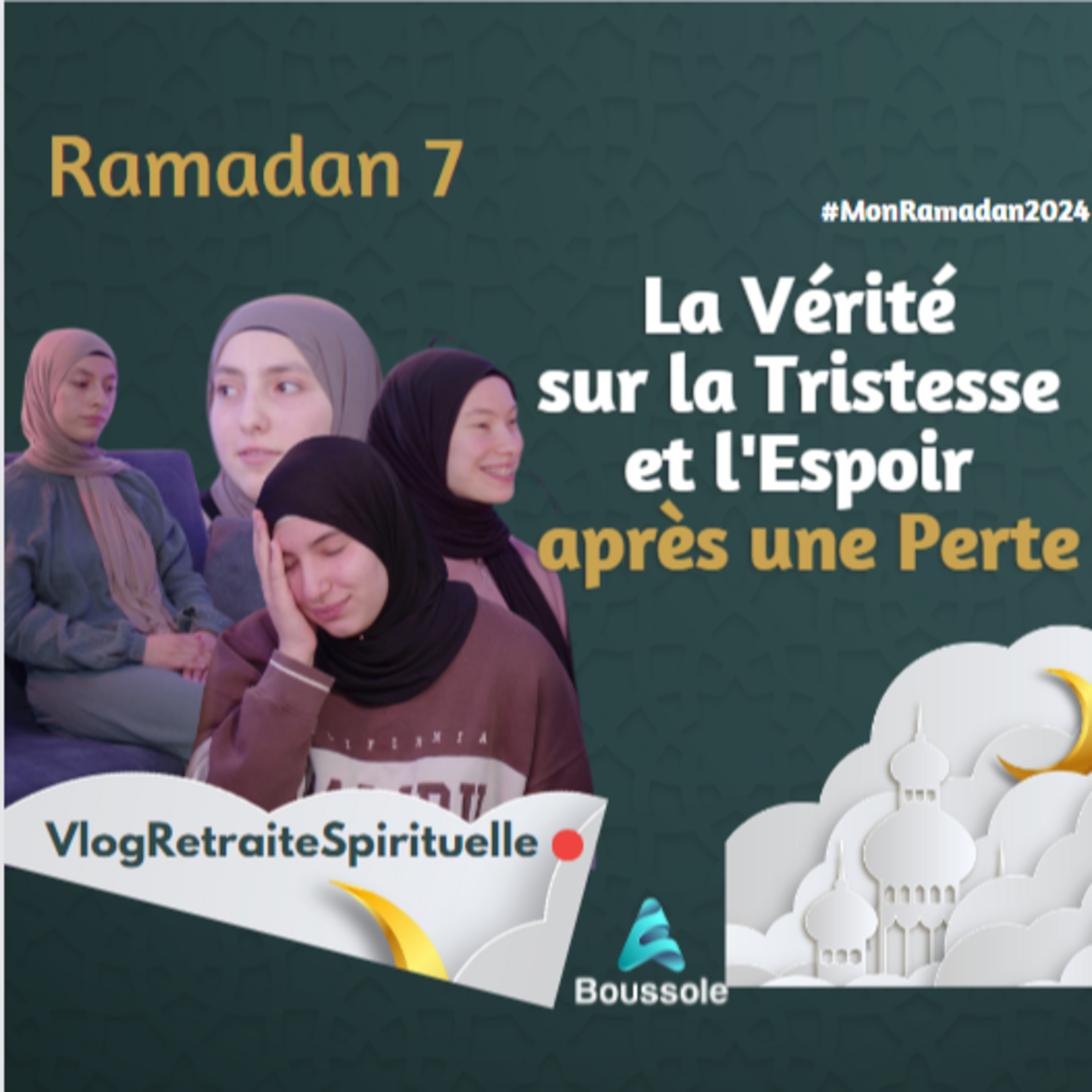 Au-delà des Adieux : La Mort Expliquée | Ramadan 7 | MonRamadan2024 episode artwork