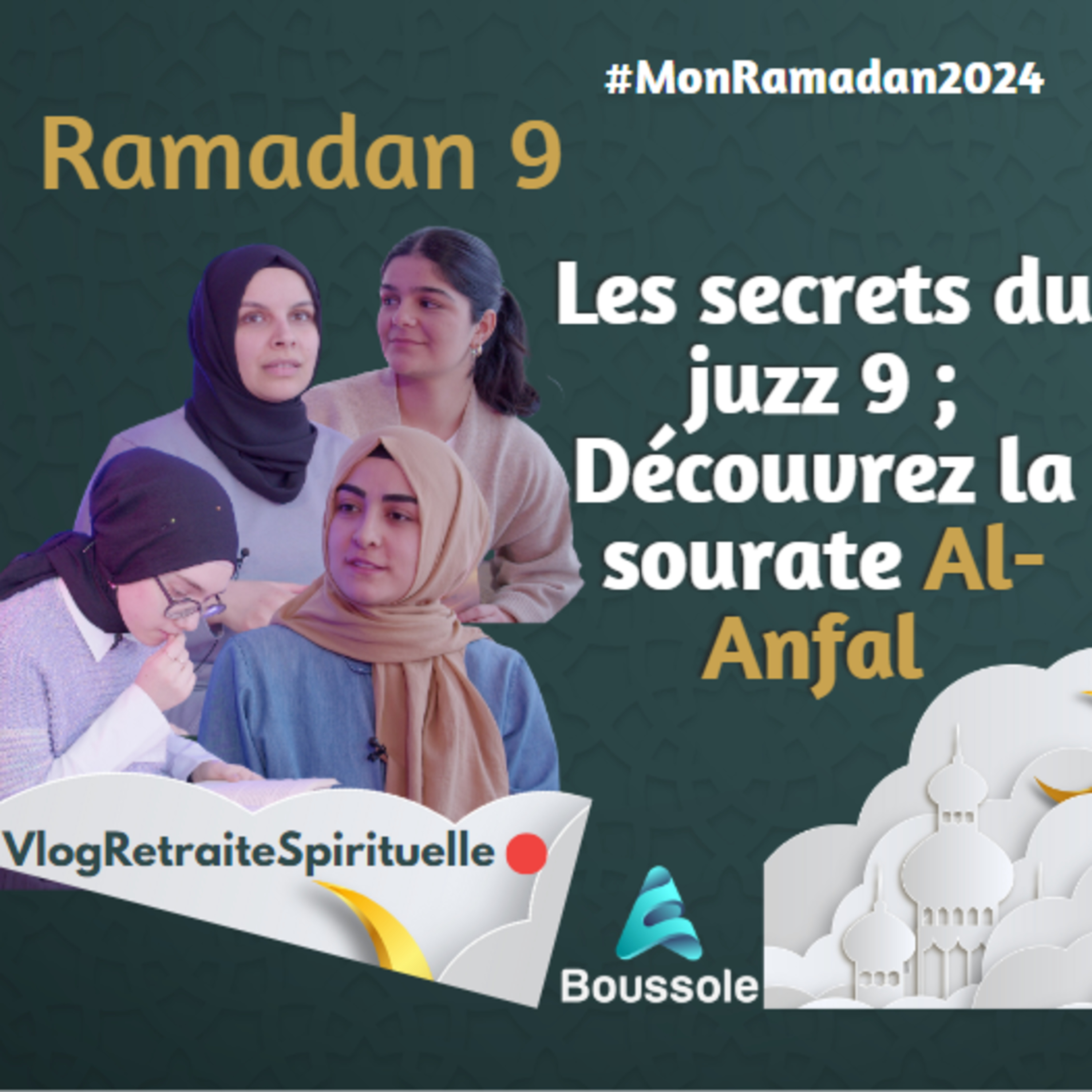 Les secrets du juzz 9 ; Découvrez la sourate Al - Anfal episode artwork