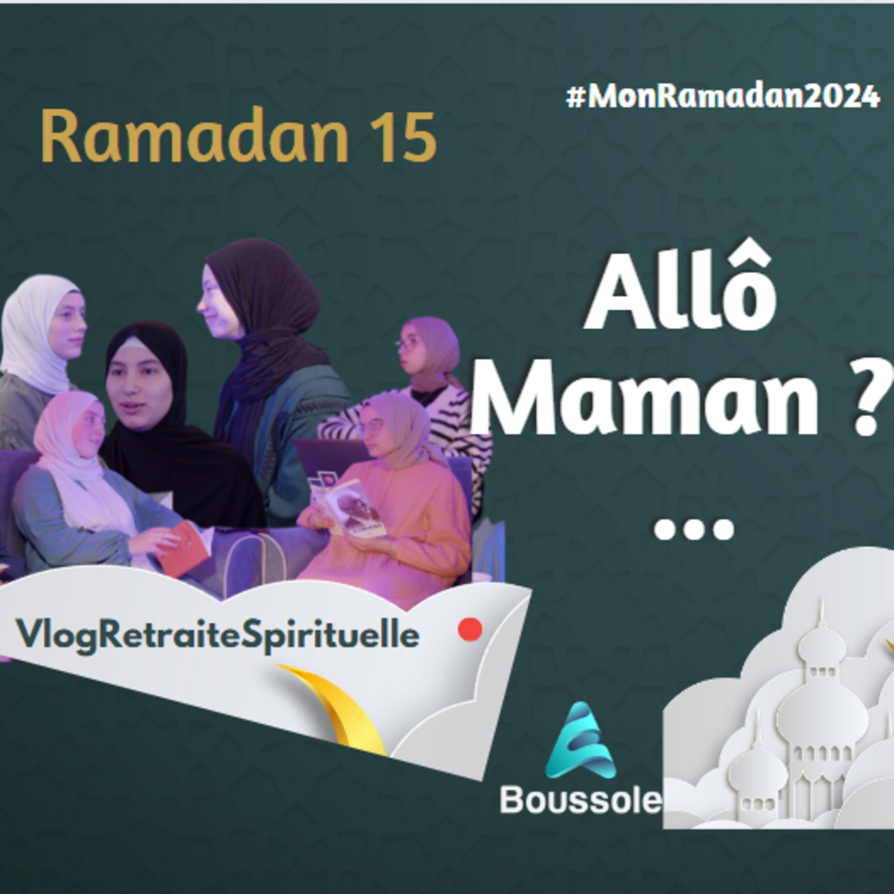 Est-il crucial d'écouter nos parents dans l'Islam ? | Ramadan 15 | MonRamadan2024 episode artwork