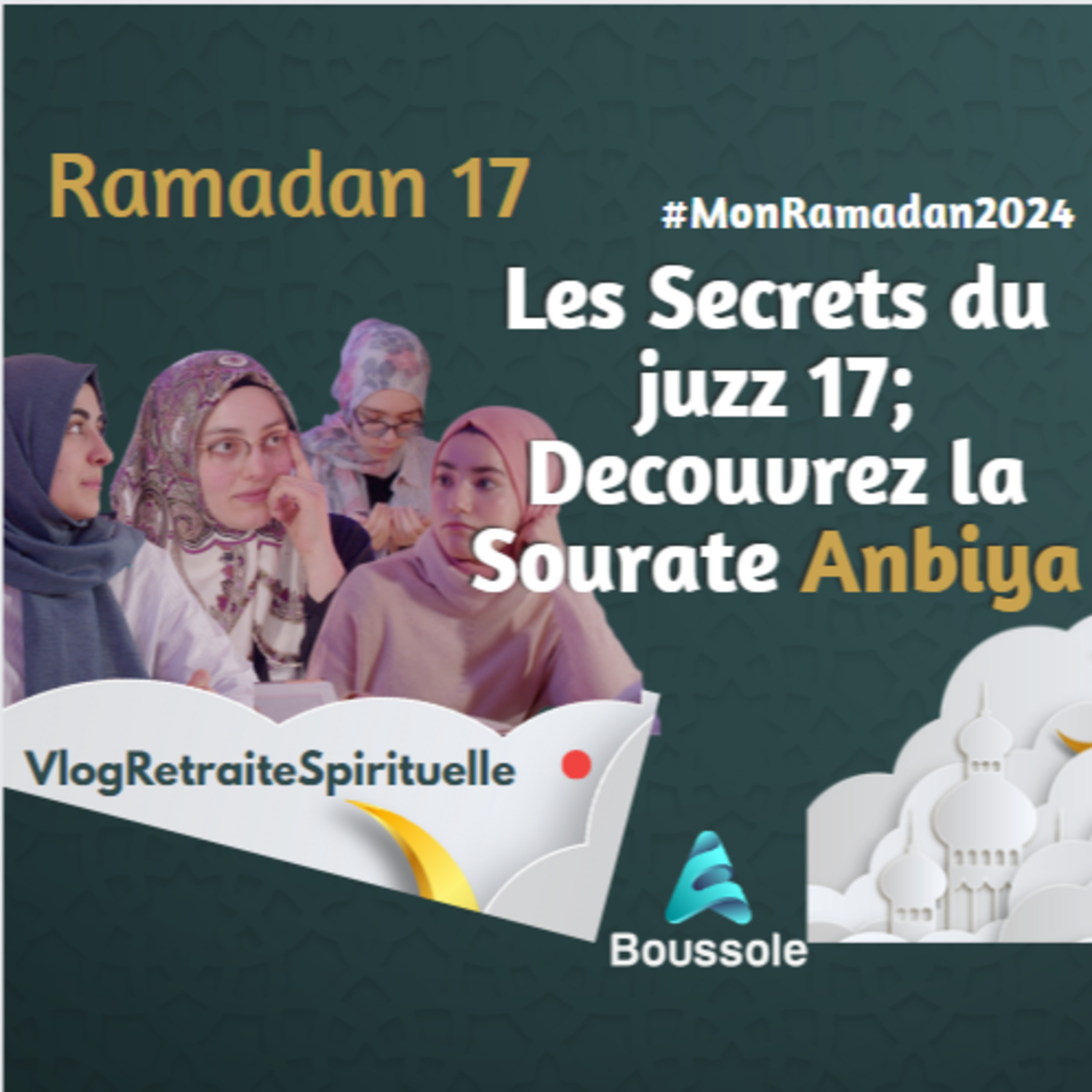 Les Secrets du Juzz 17; Découvrez la Sourate Anbiya episode artwork