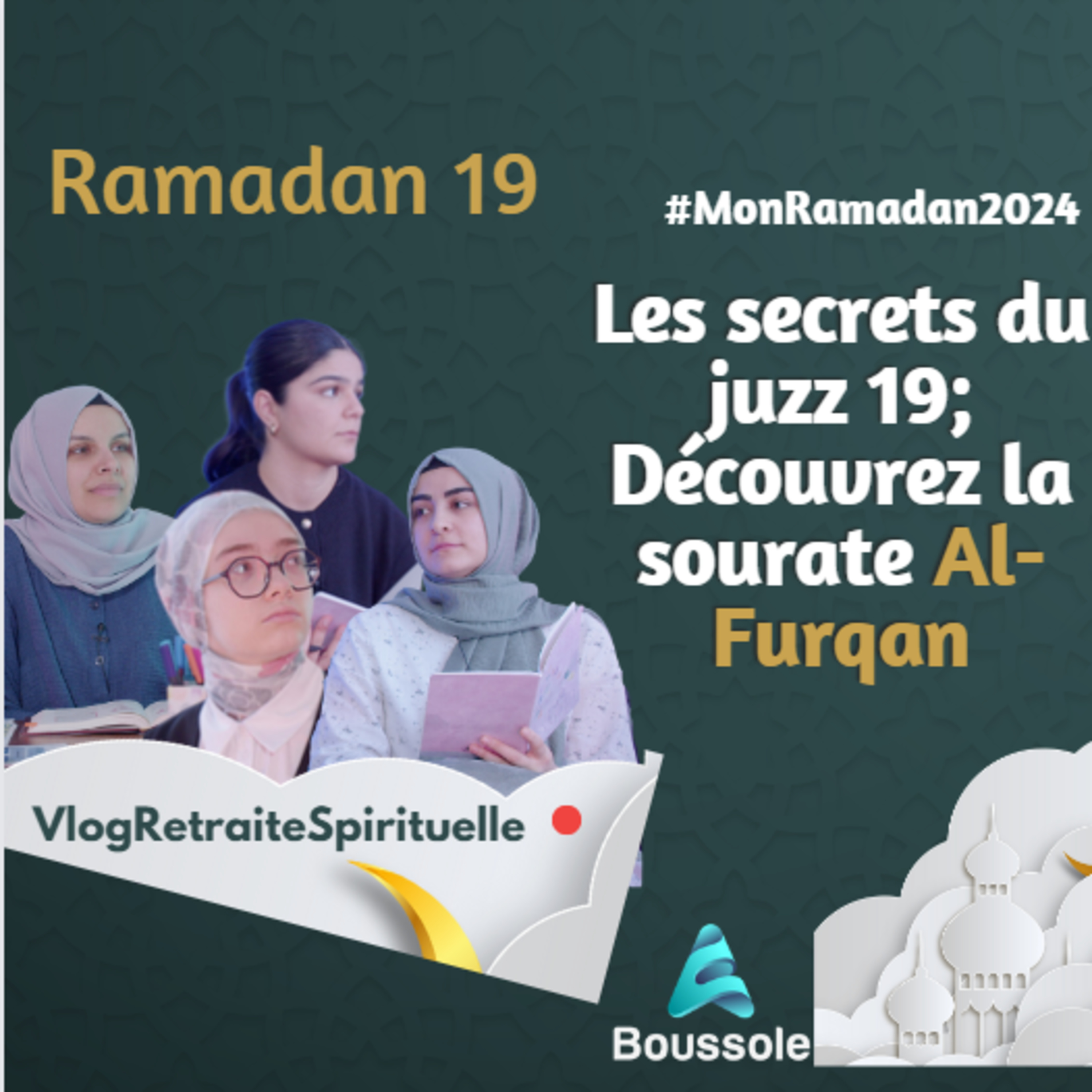 Les Secrets du juzz 19; Découvrez la Sourate Al-Furqan episode artwork