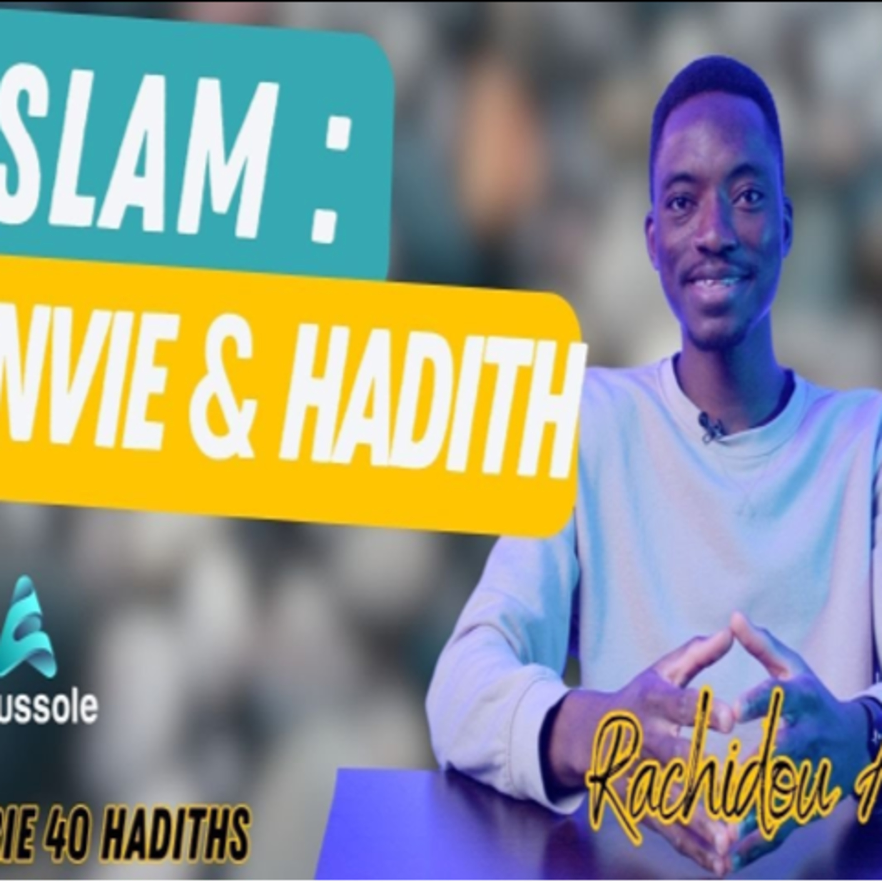 Hadith et spiritualité : Comprendre et maîtriser l'envie episode artwork