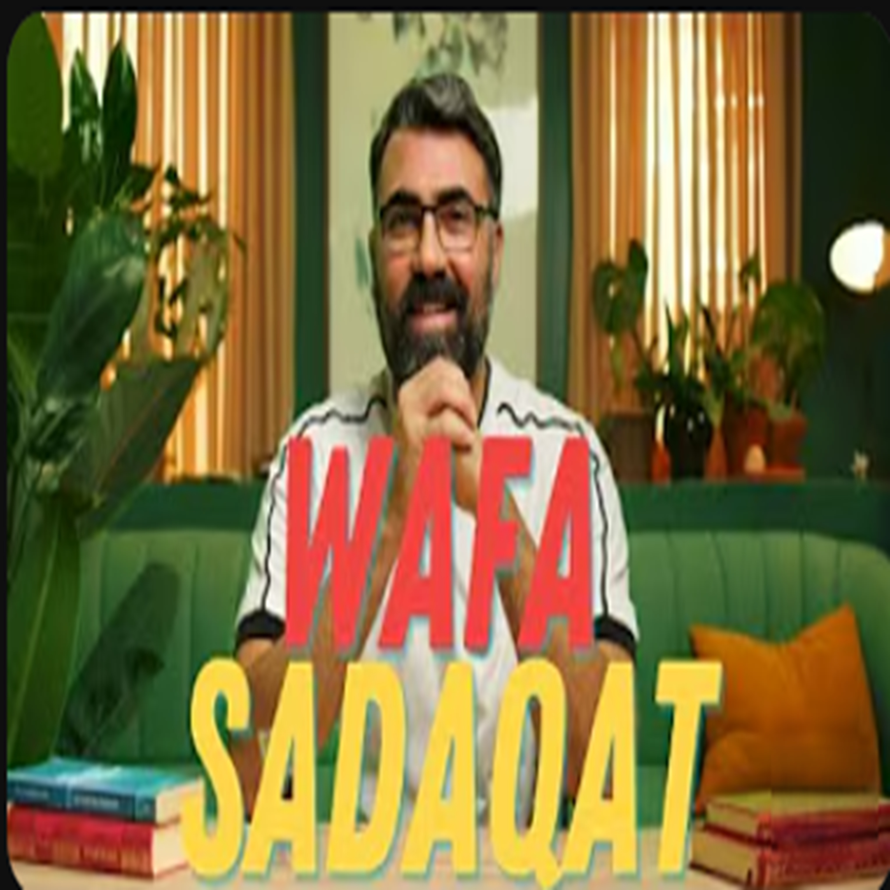 Pourquoi la fidélité est centrale dans l’Islam (Wafa & Sadaakat) episode artwork
