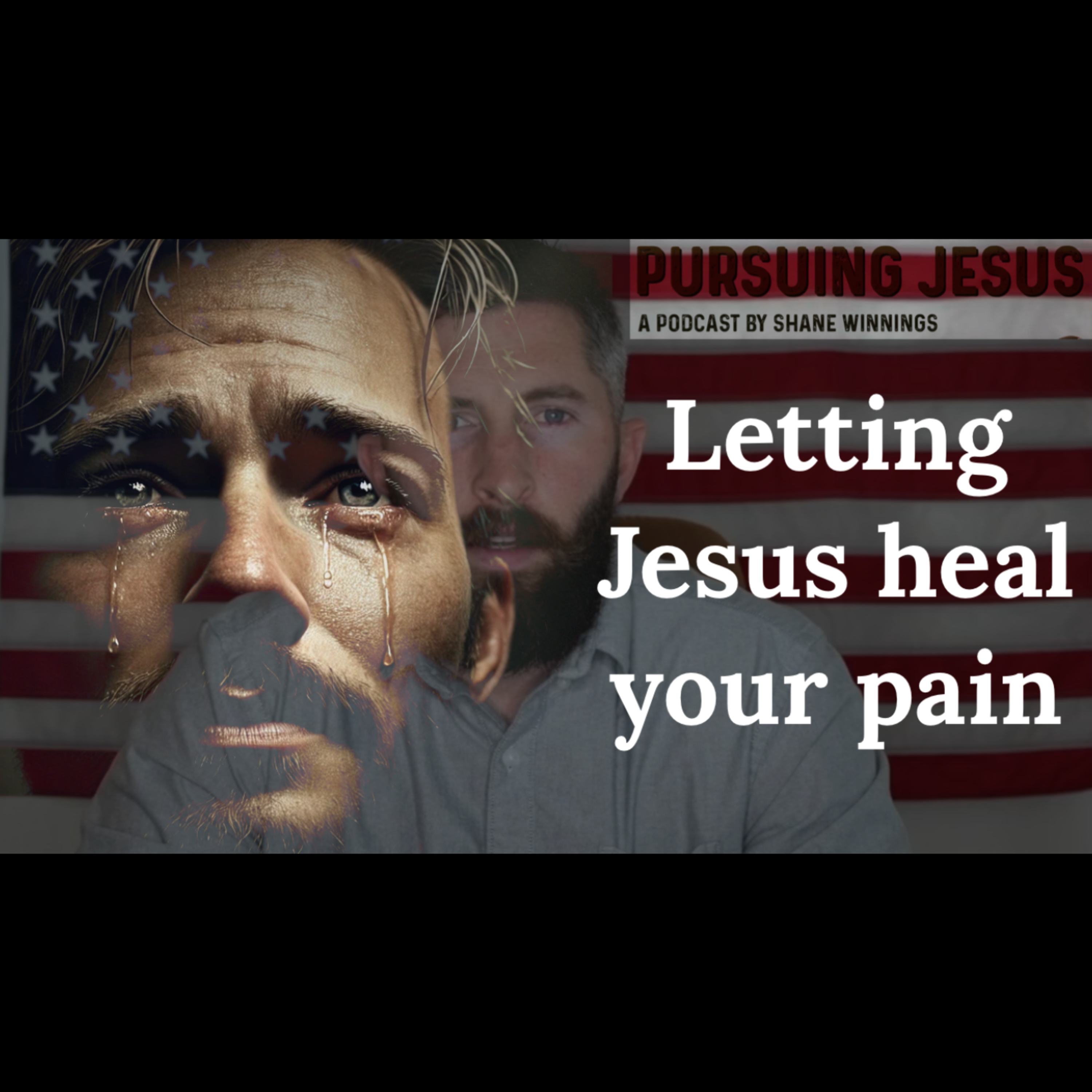 Letting Jesus heal your pain episode artwork