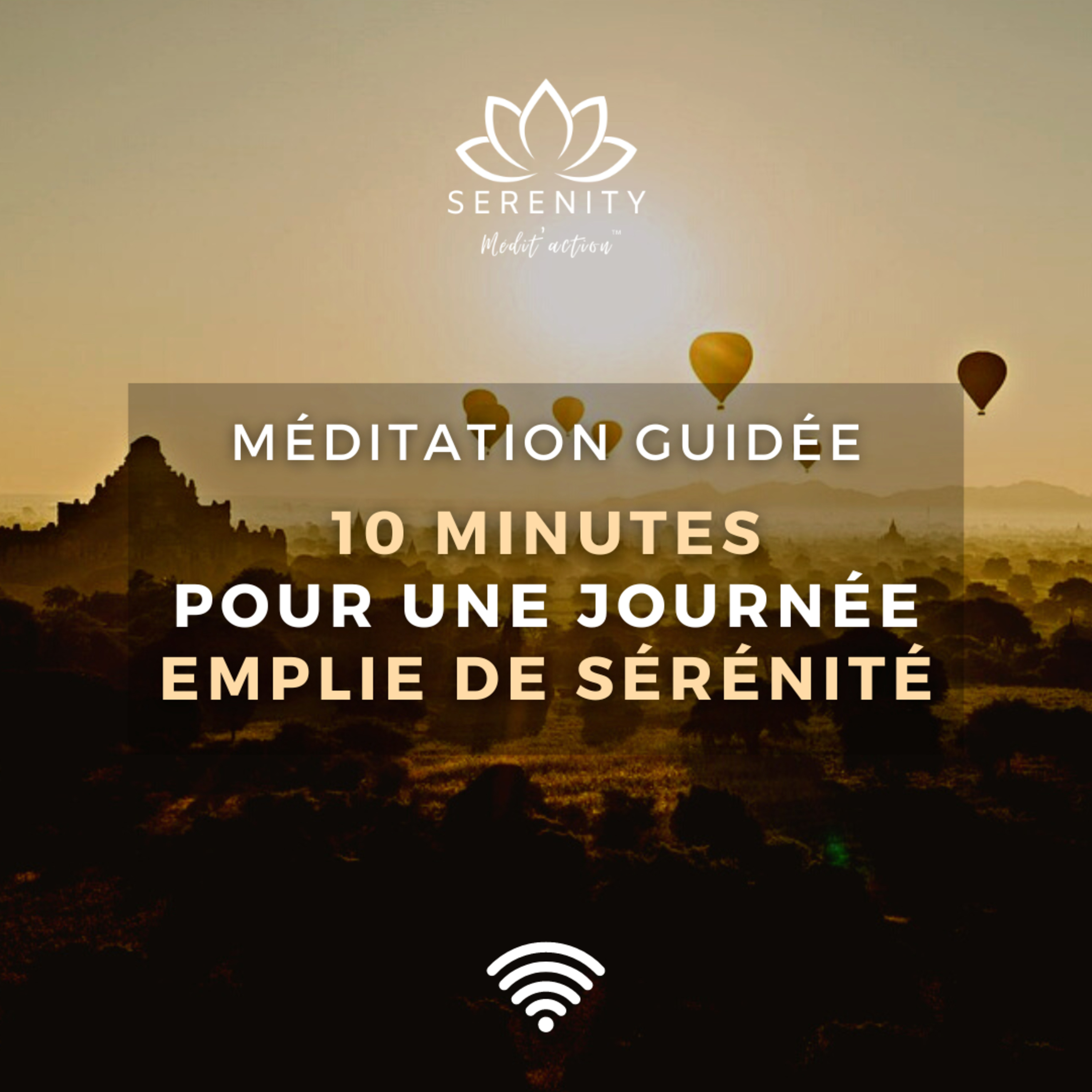 Serenity Médit\'action - le podcast