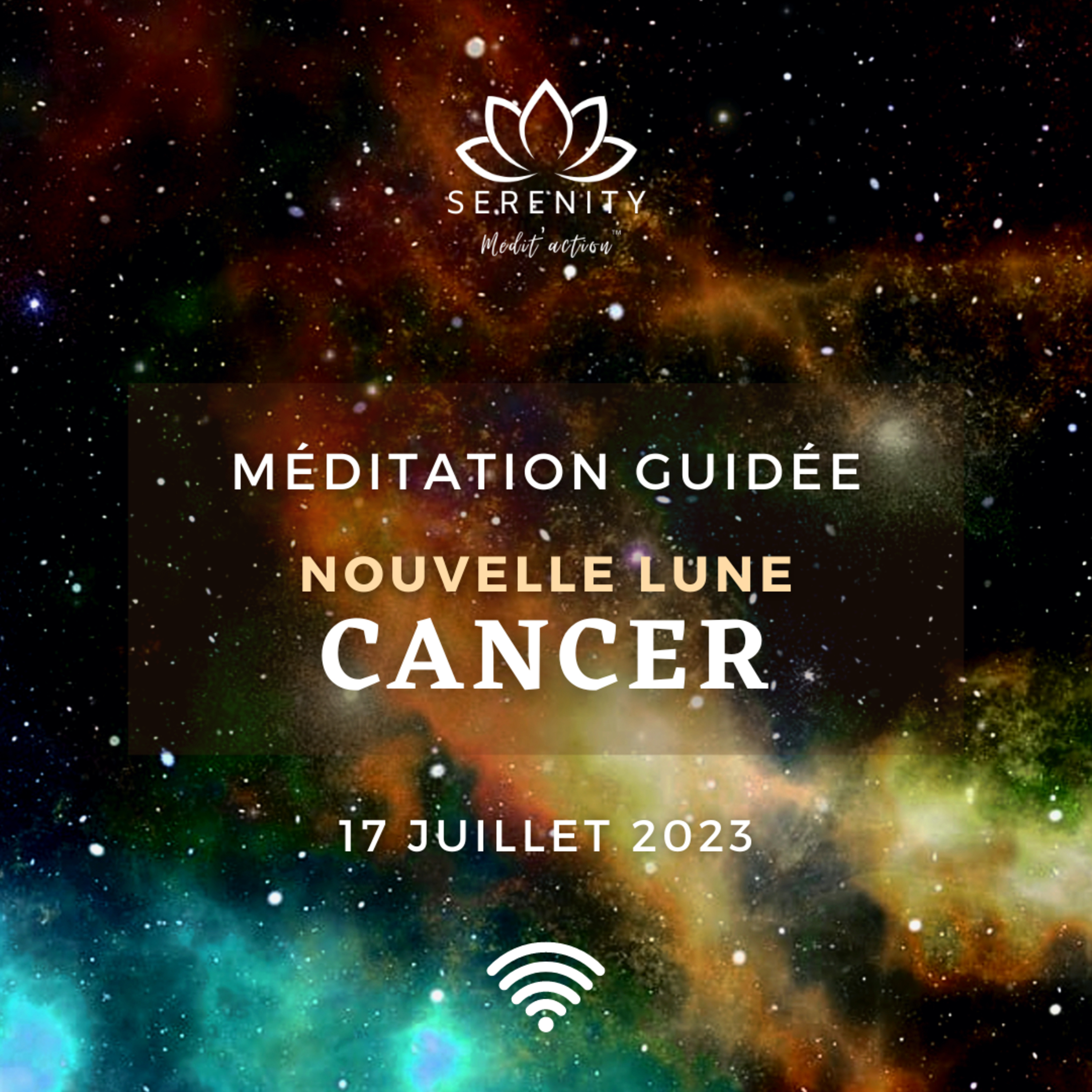 20 MIN 🎧 MÉDITATION GUIDÉE - La plus IMPORTANTE NOUVELLE LUNE de l'année en CANCER du17 Juillet 2023 episode artwork