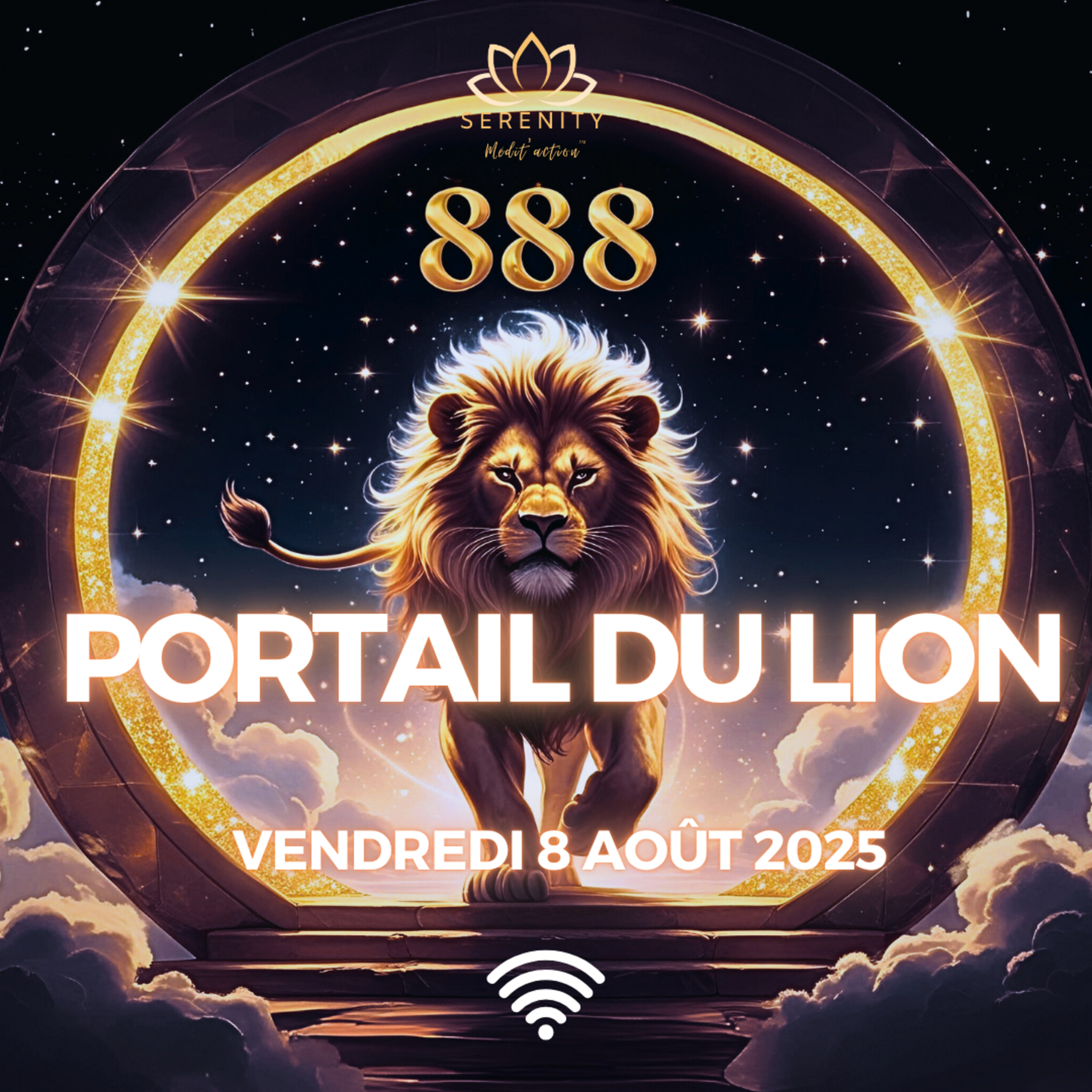 888 🙏 Méditation guidée du PUISSANT Portail DU LION DU 8 AOÛT 2025 – Attirer l’ABONDANCE INFINIE