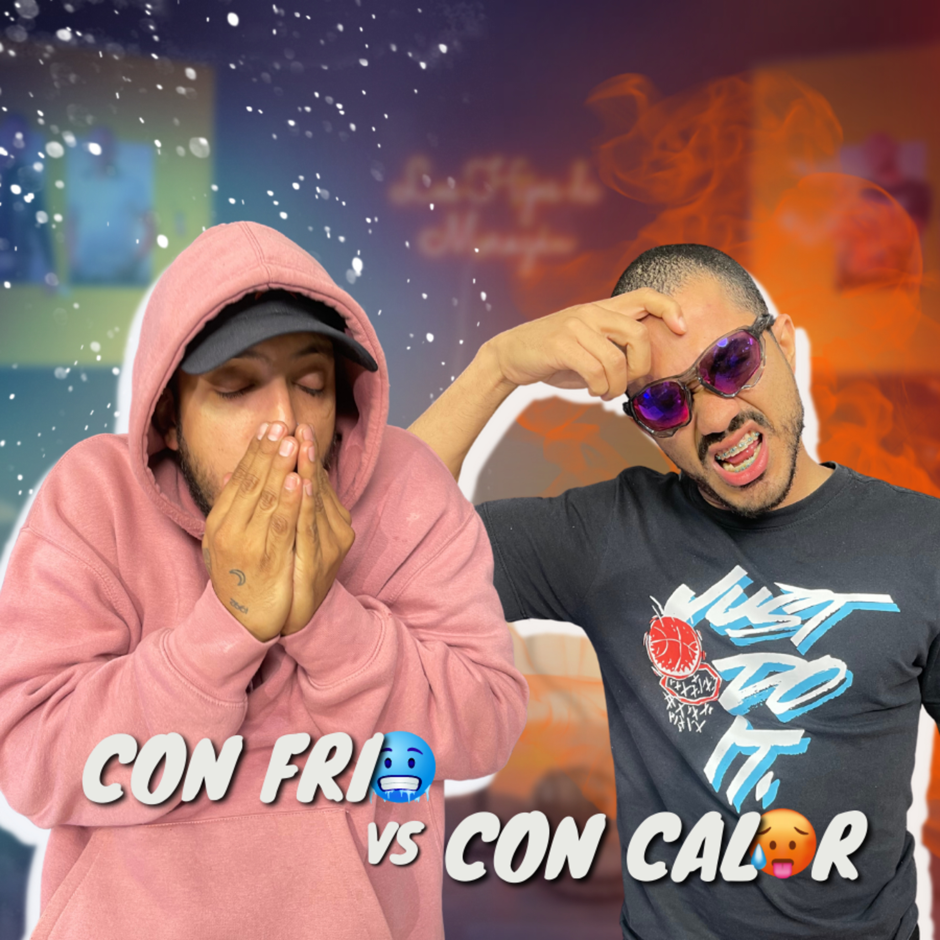 CON FRÍO 🥶 O CON CALOR 🥵.