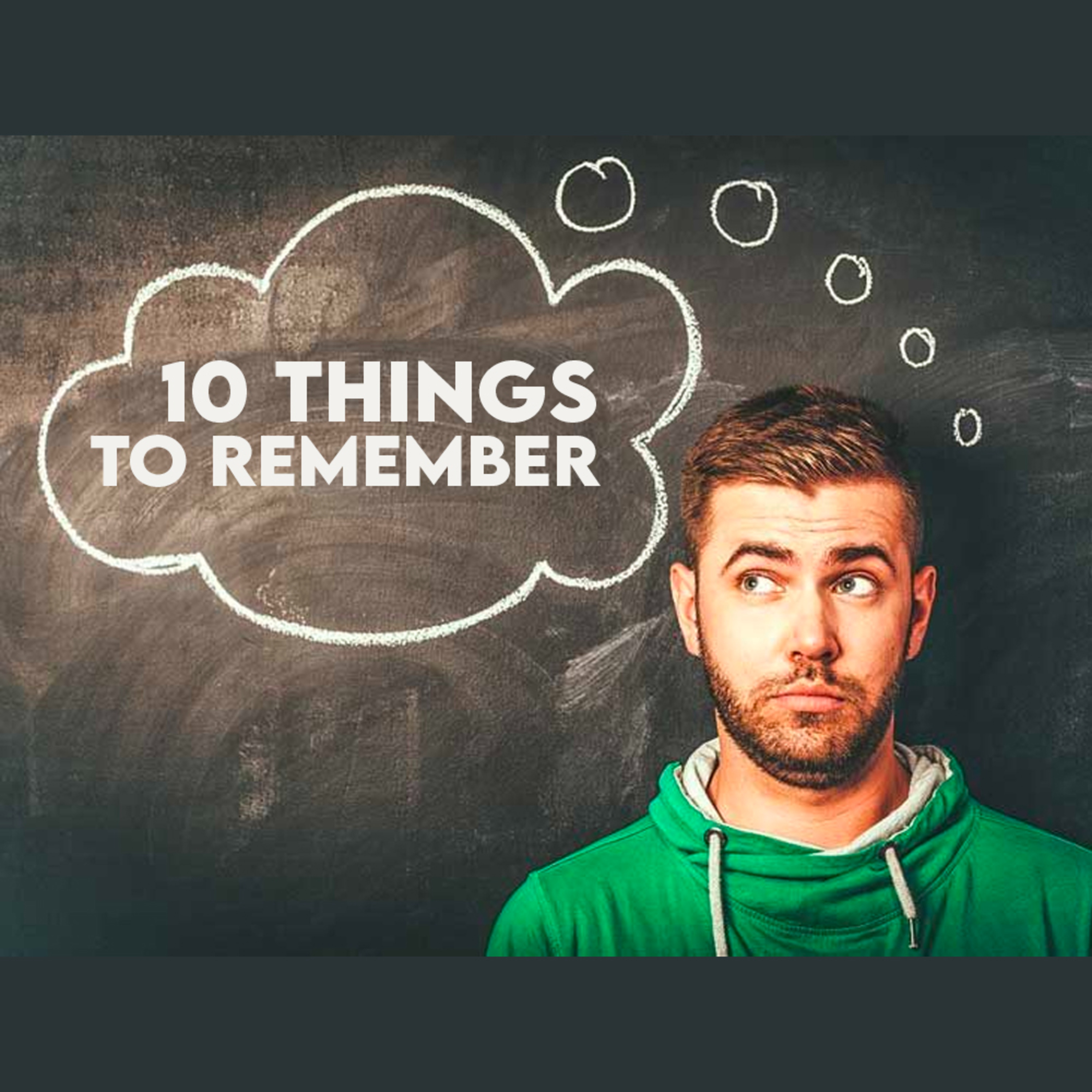 Ten Things To Remember episode artwork