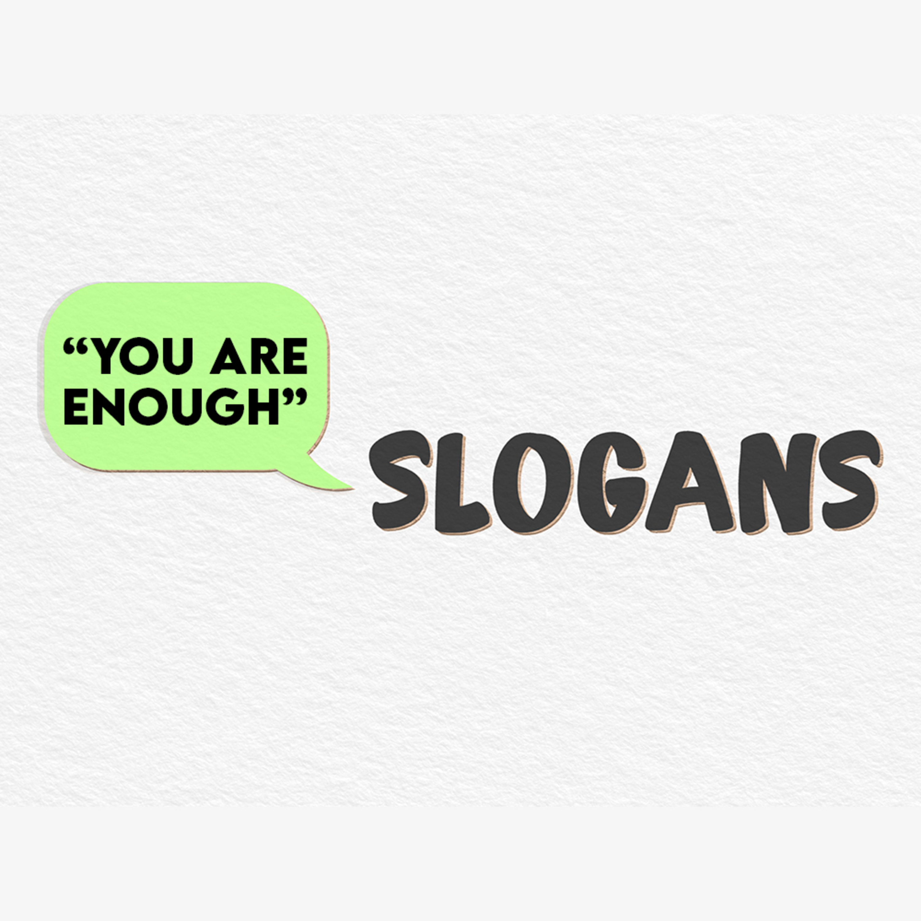 Series: Slogans - "You Are Enough" episode artwork