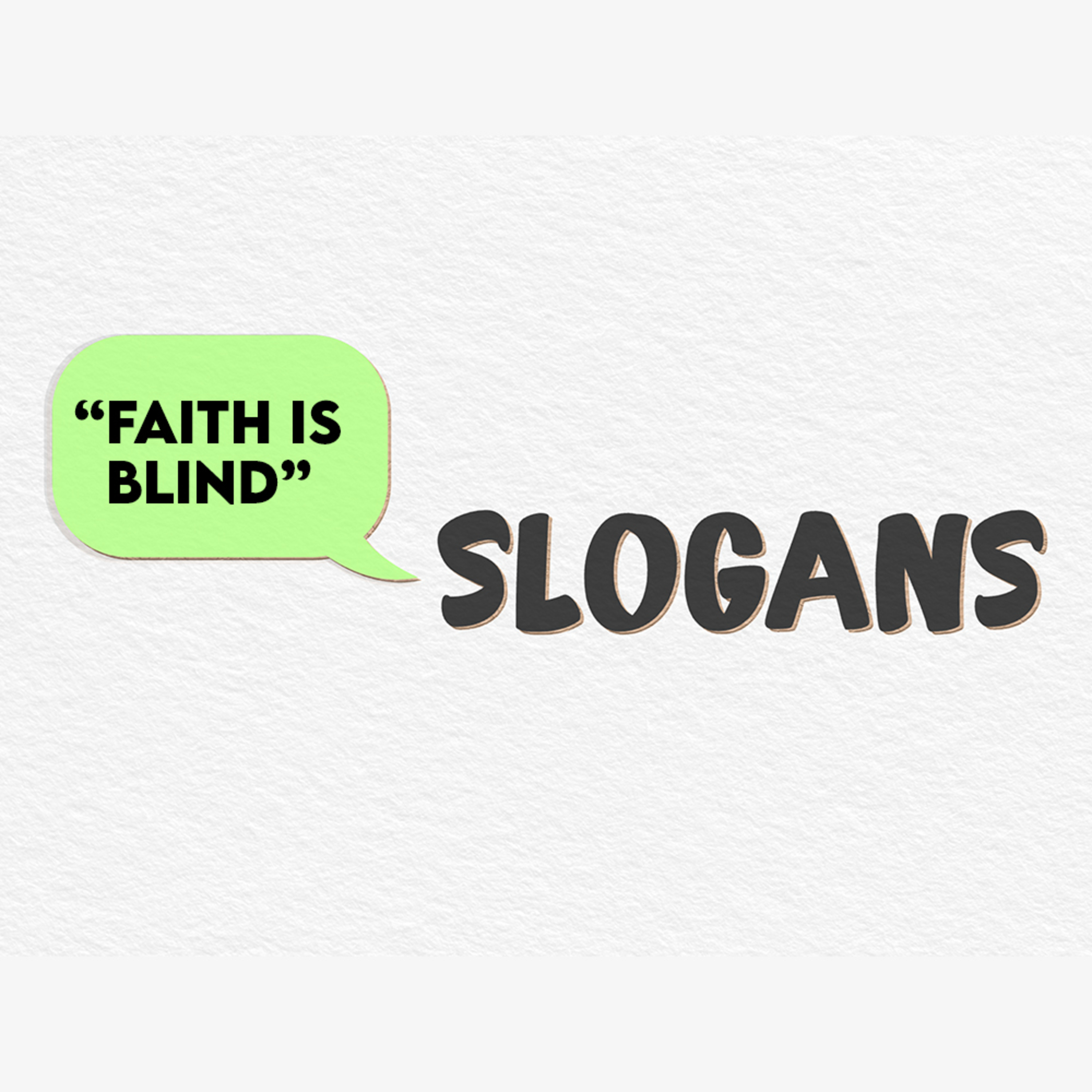 Series: Slogans - "Faith Is Blind" episode artwork