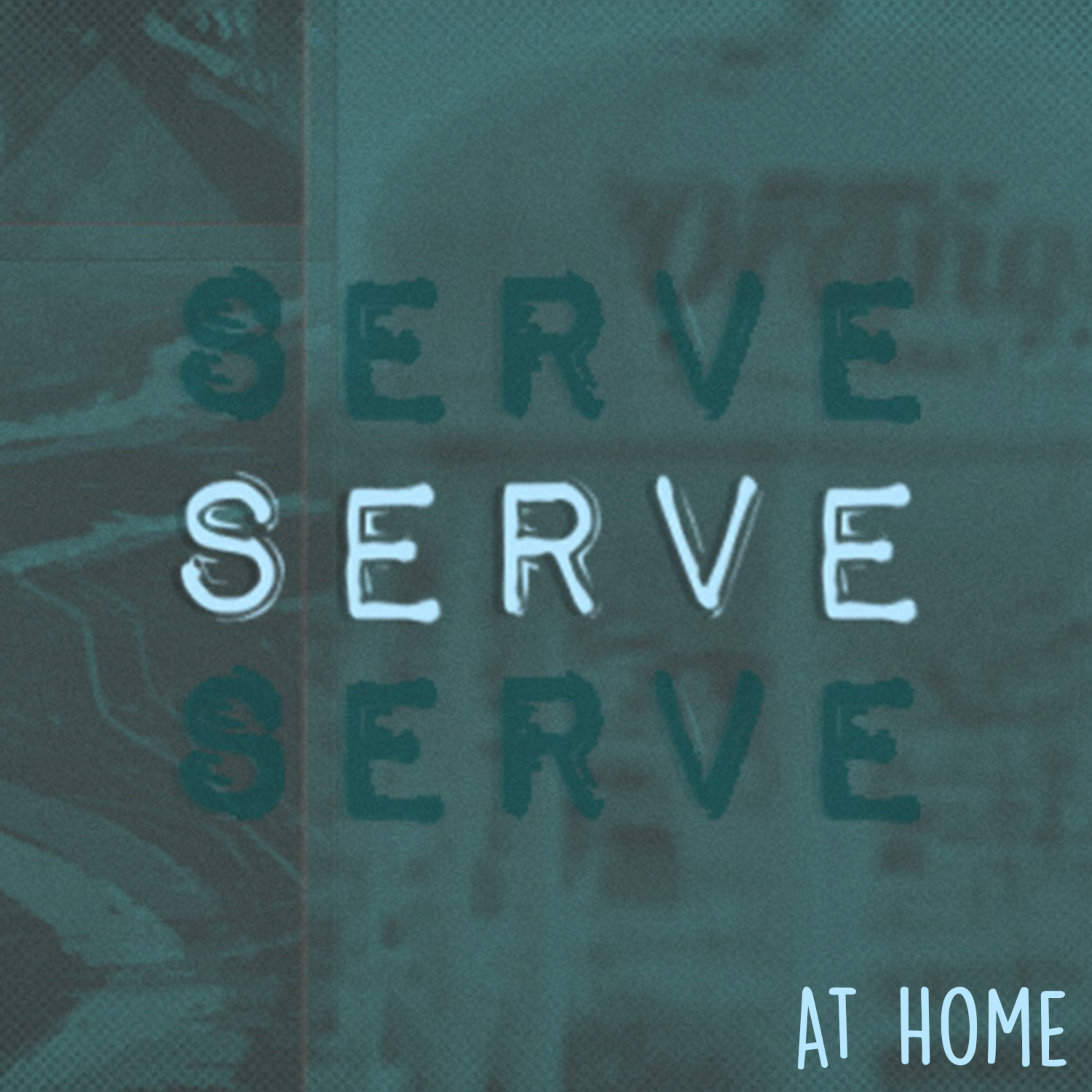 Serve: At Home episode artwork