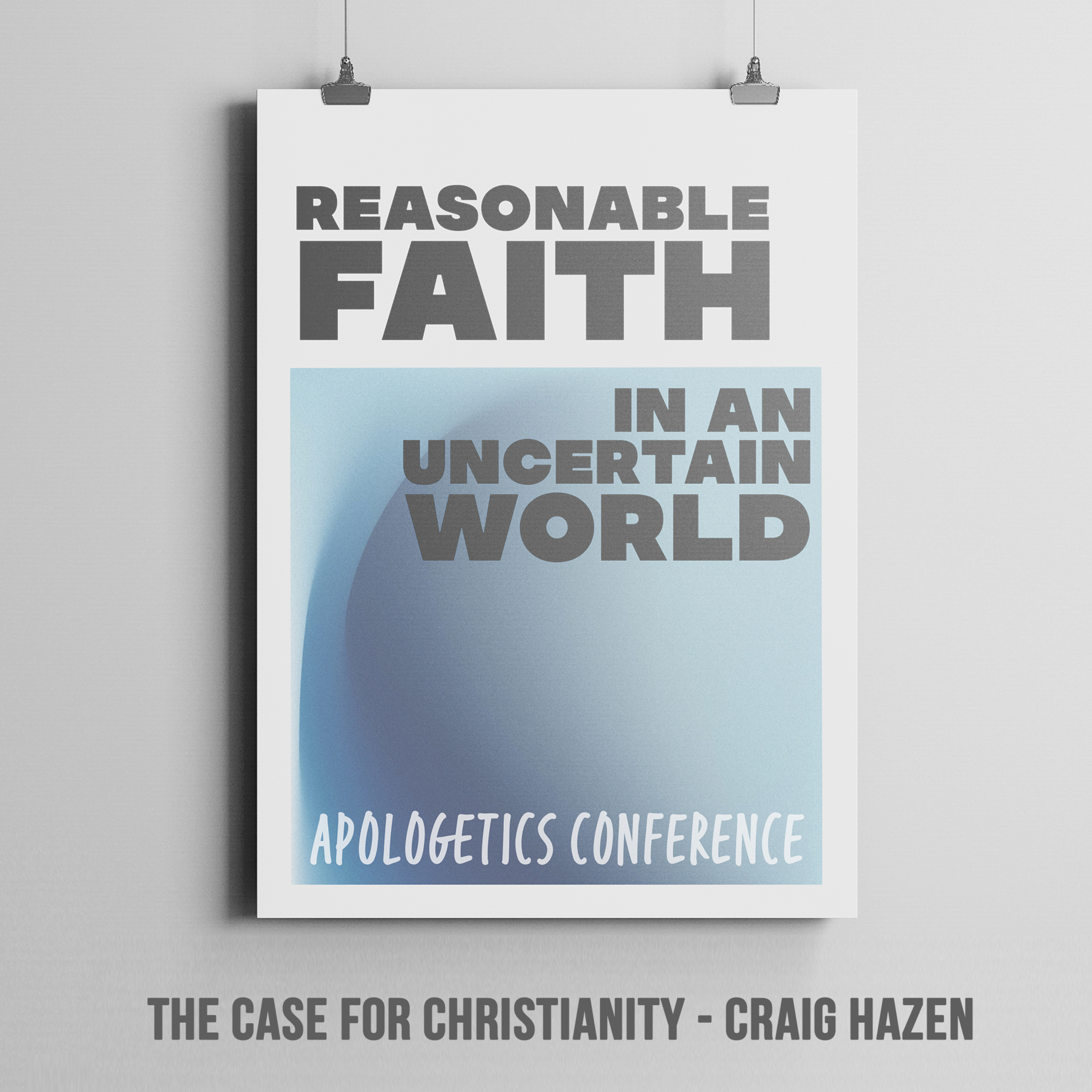 Apologetics Conference - Case for Christianity - Craig Hazen episode artwork