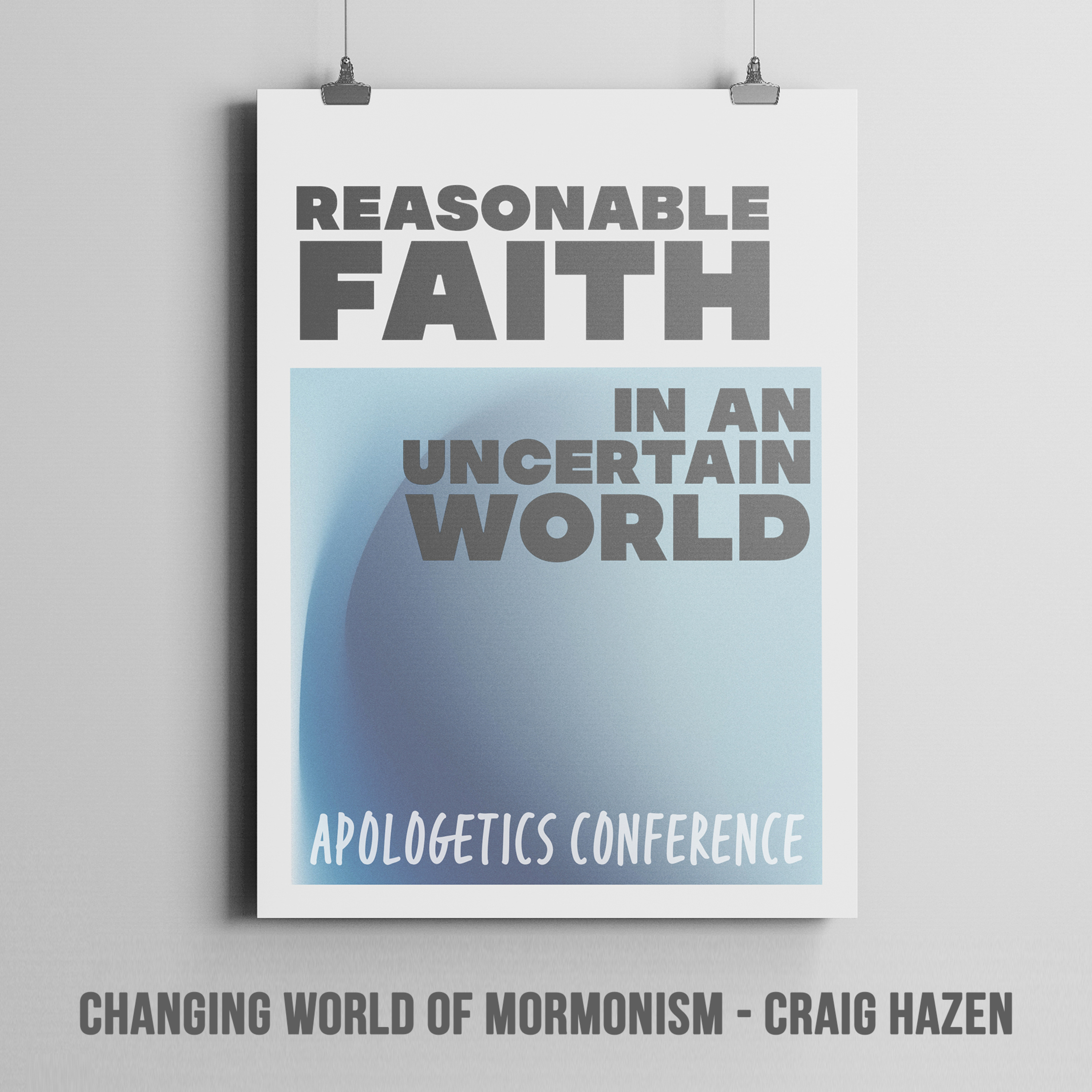 Apologetics Conference - The Changing World of Mormonism