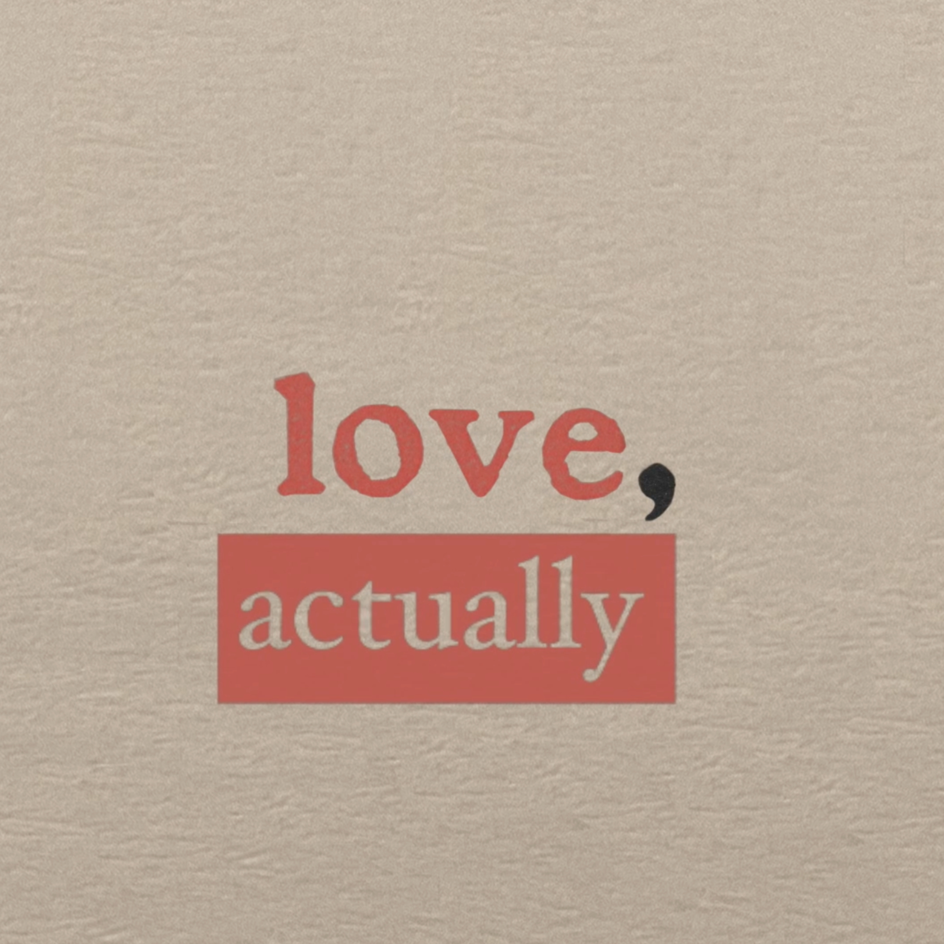 Love, Actually Fights Fair - Part 1 episode artwork