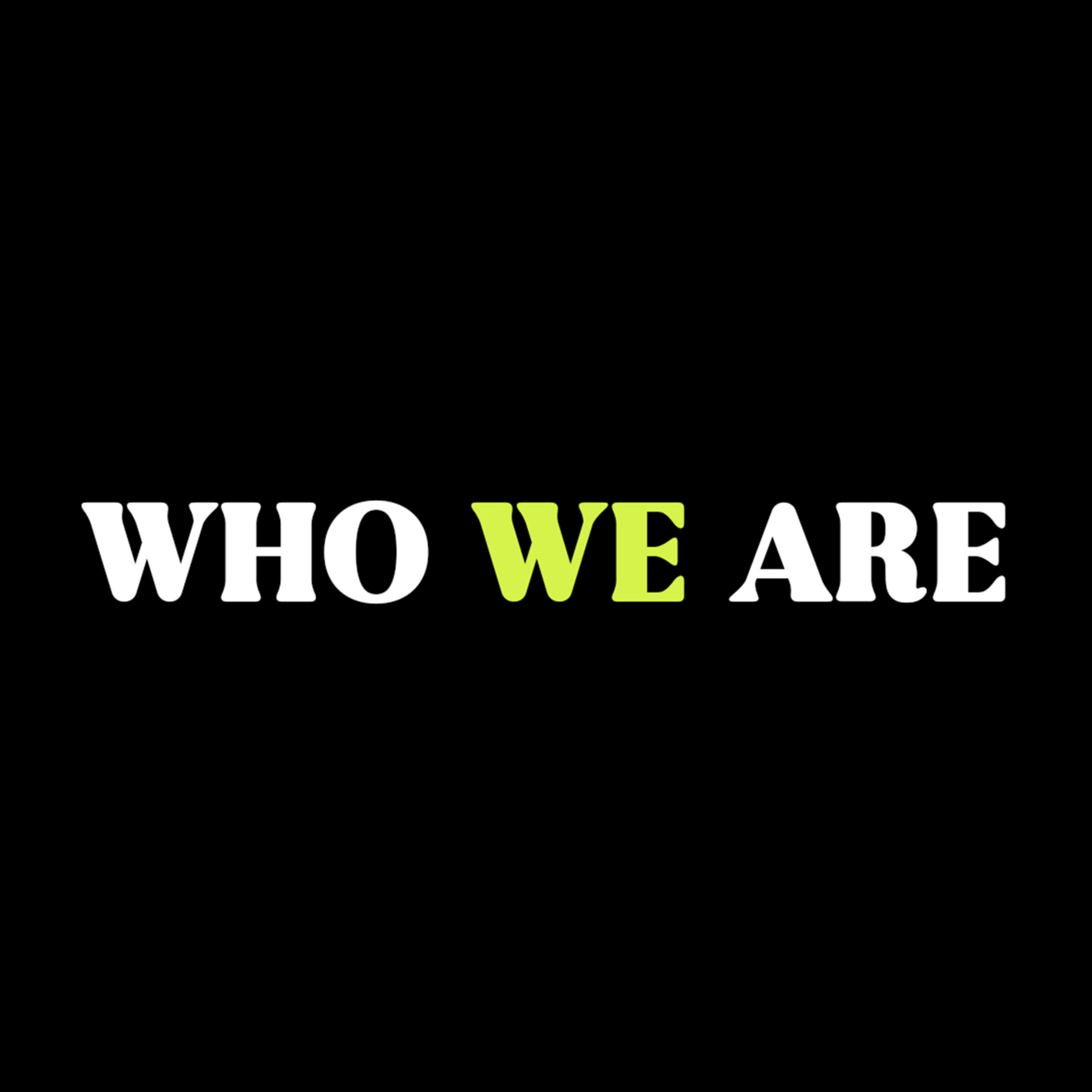 Who We Are: Deep Roots. Lasting Fruit. episode artwork