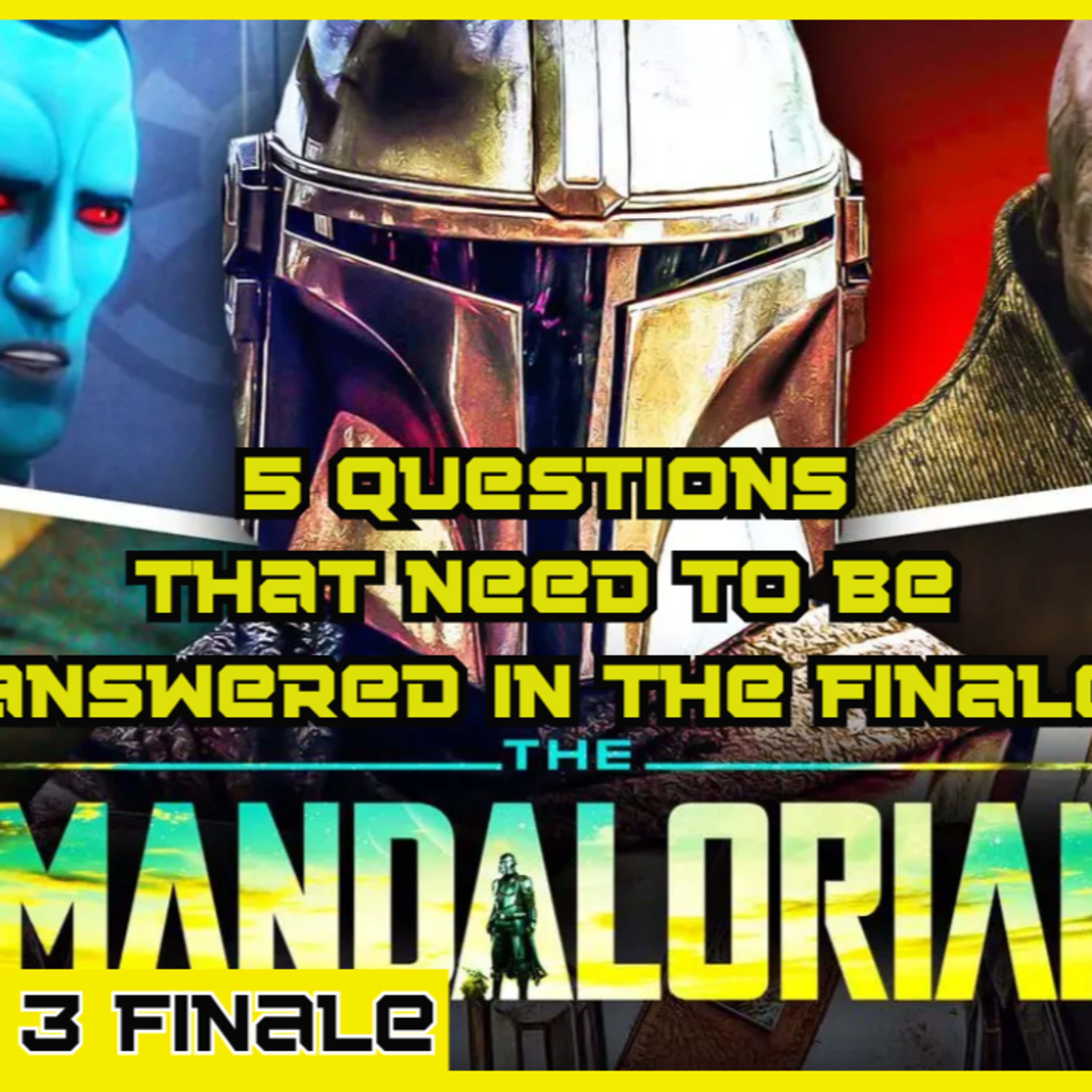 5 Question the Mandalorian S3 Finale needs to answer episode artwork