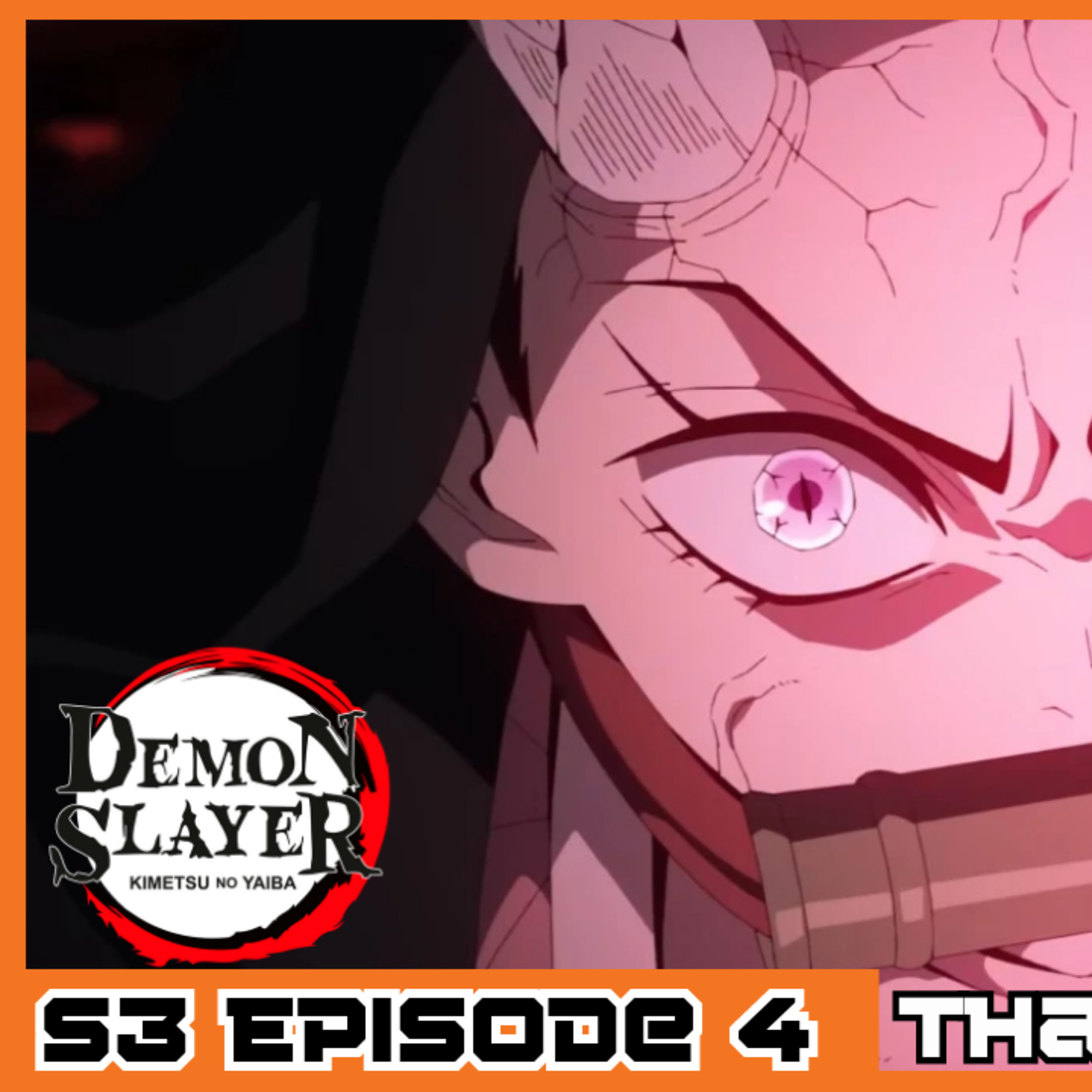 Demon Slayer S3 Episode 4 episode artwork