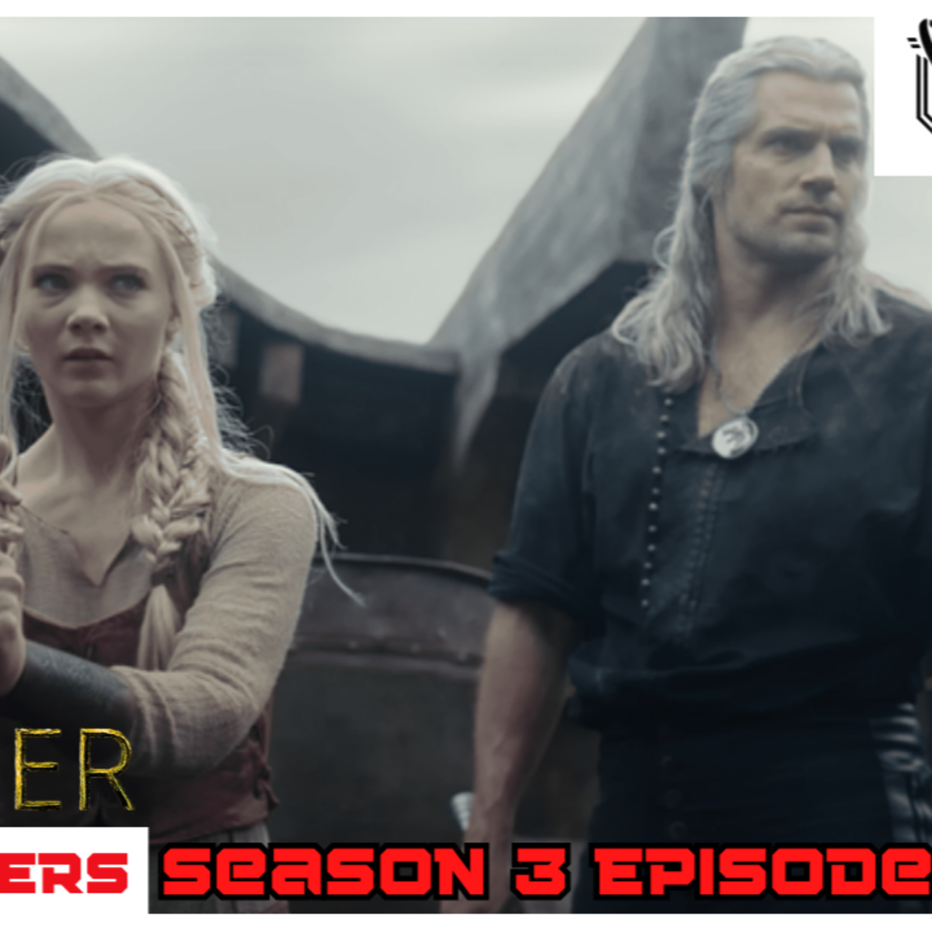The Witcher Season 3 Part 1: Episode 4 episode artwork
