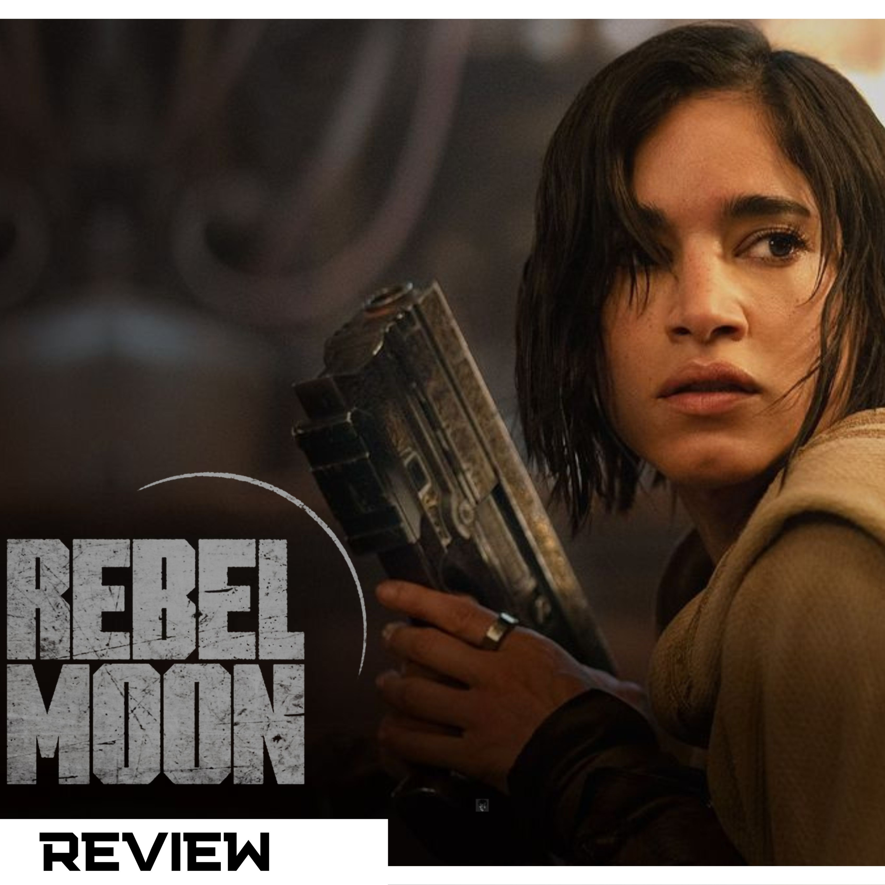 Rebel Moon Part One REVIEW episode artwork