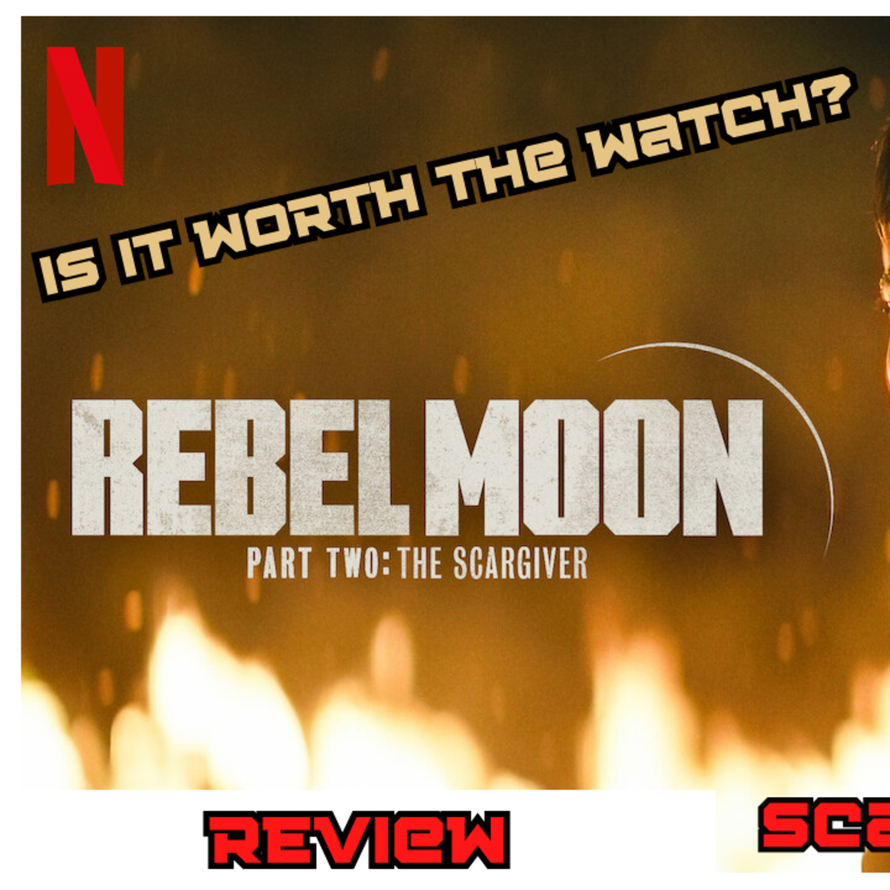 Rebel Moon Part 2 Scargiver Review episode artwork
