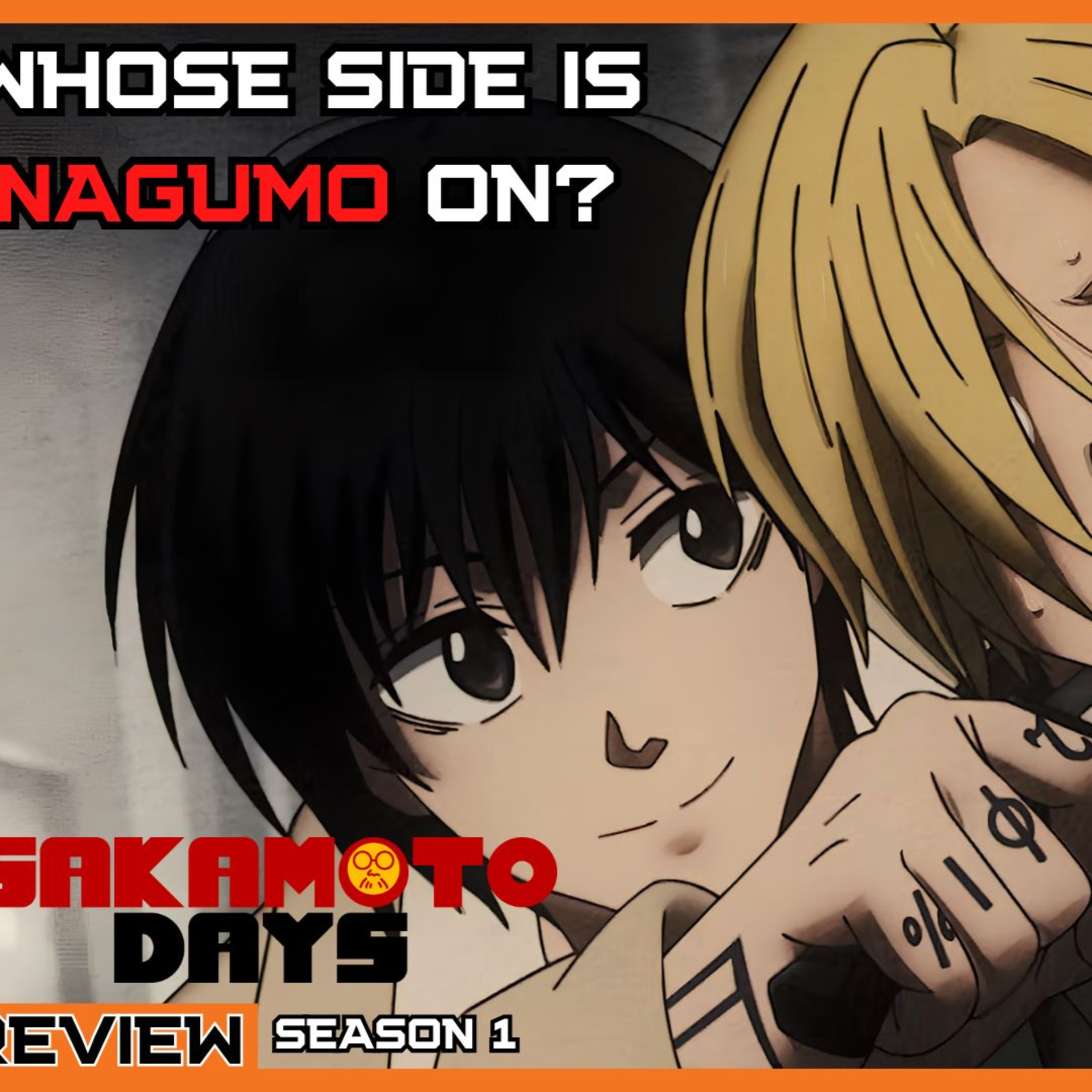 Sakamoto Days - E5 Source Of Strength (RECAP/REVIEW) episode artwork