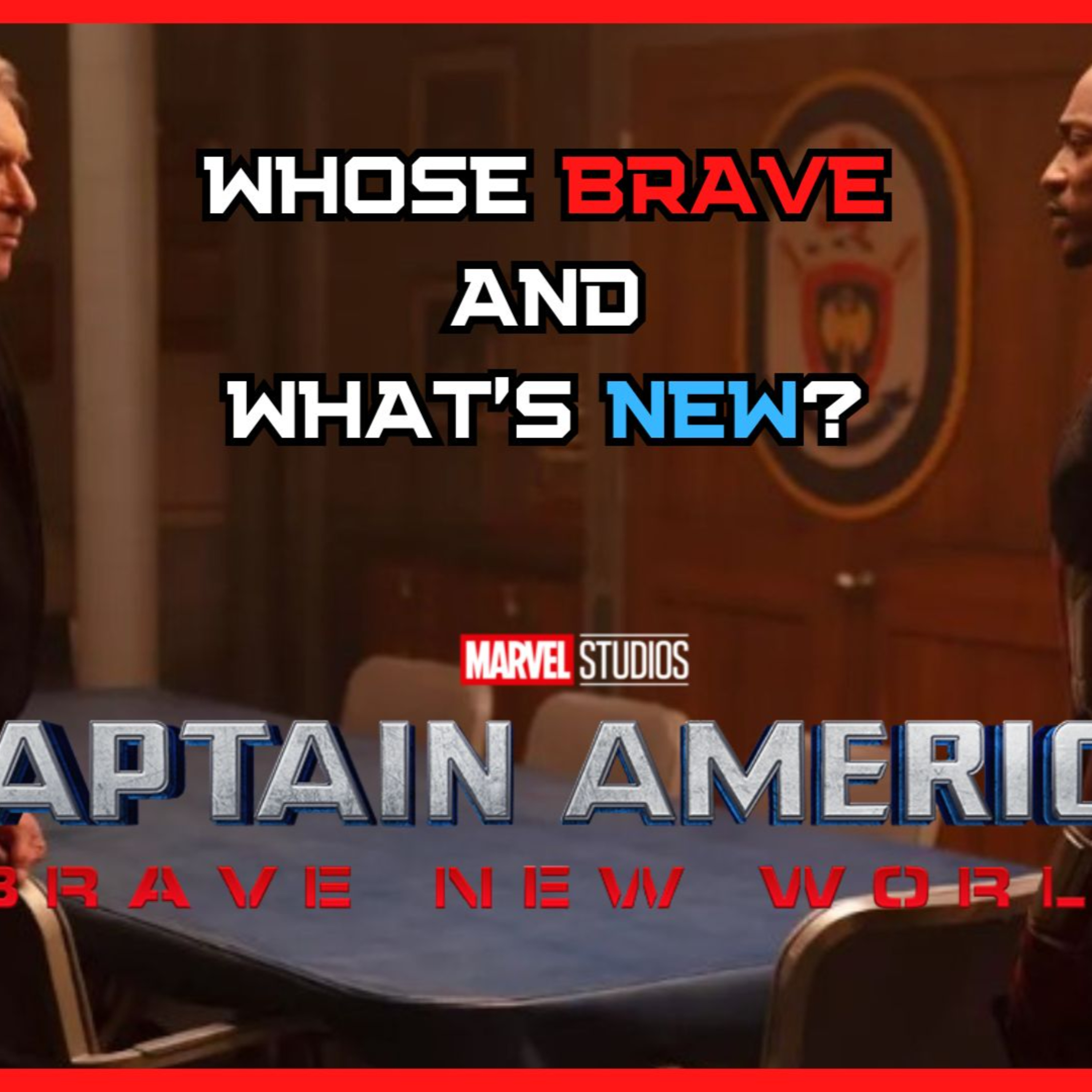 Captain America Brave New World (Review) episode artwork