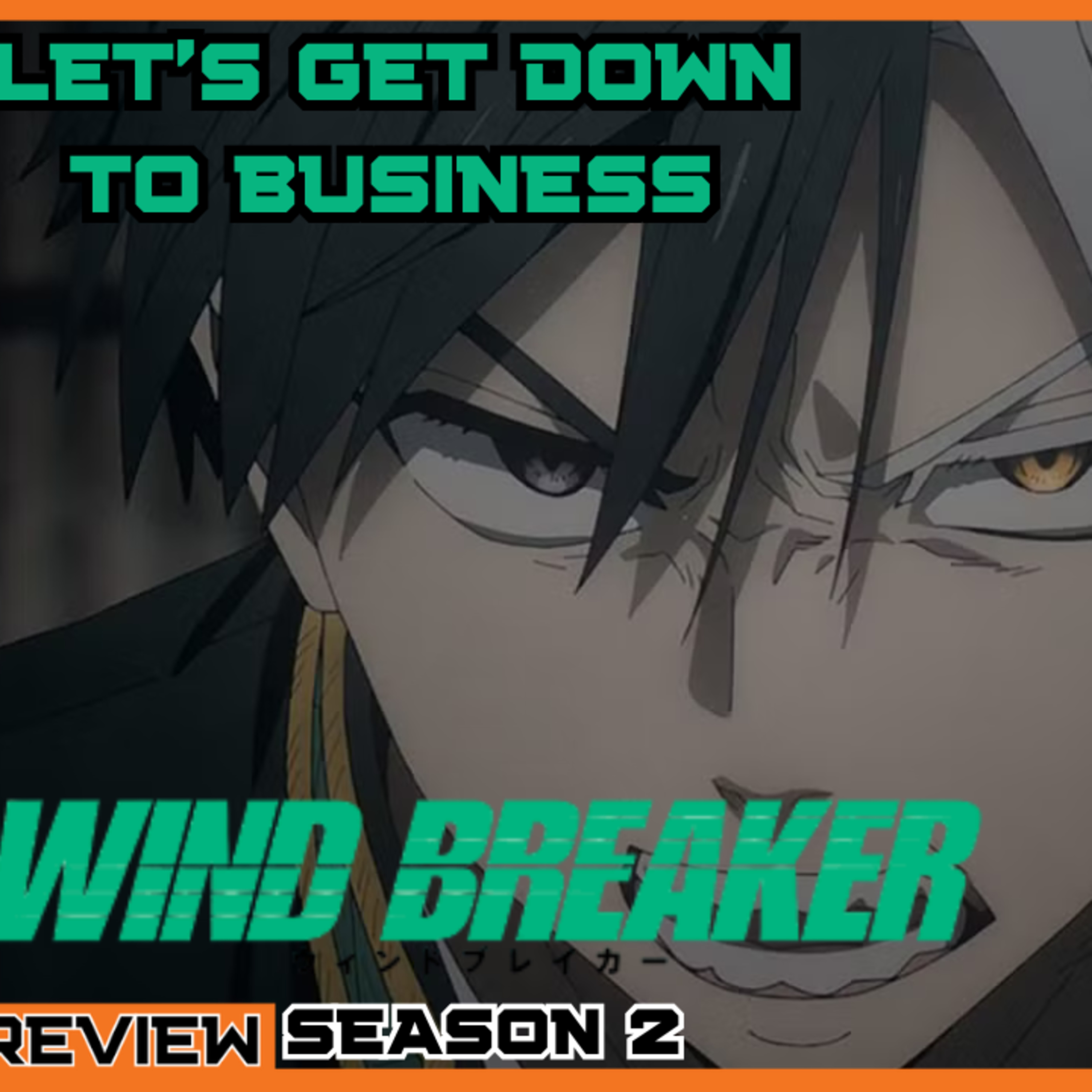 Wind Breaker Season 2 Premiere (Episode 1/14) episode artwork
