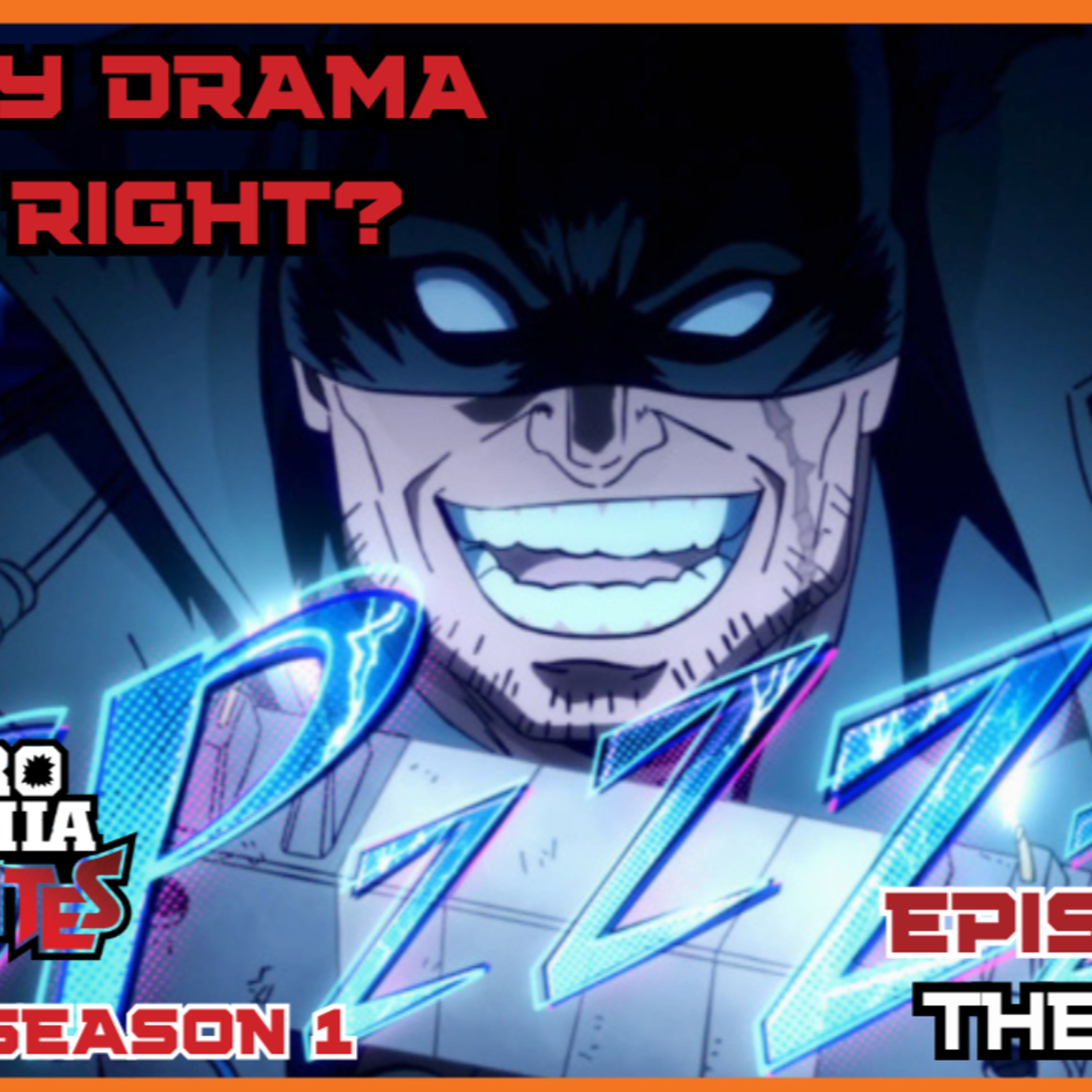 MHA Vigilantes Episode 11 Recap/Review episode artwork