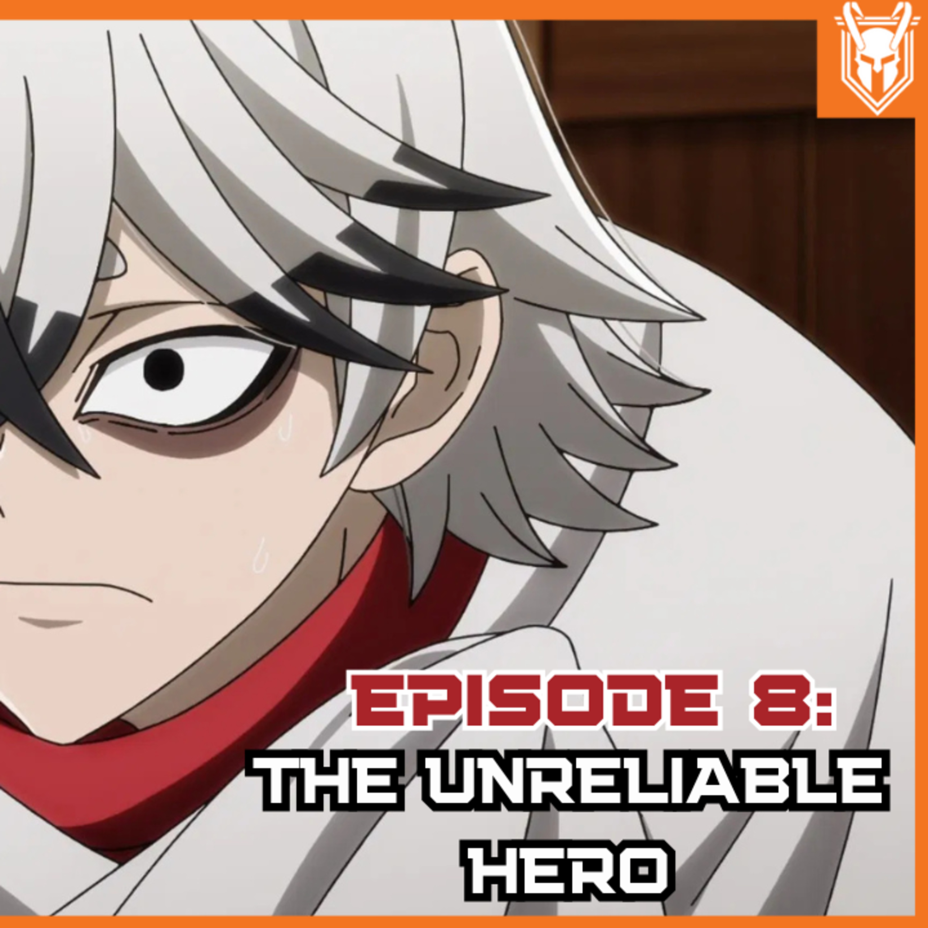 Tougen Anki Episode 8: The Unreliable Hero (Recap/Review) episode artwork