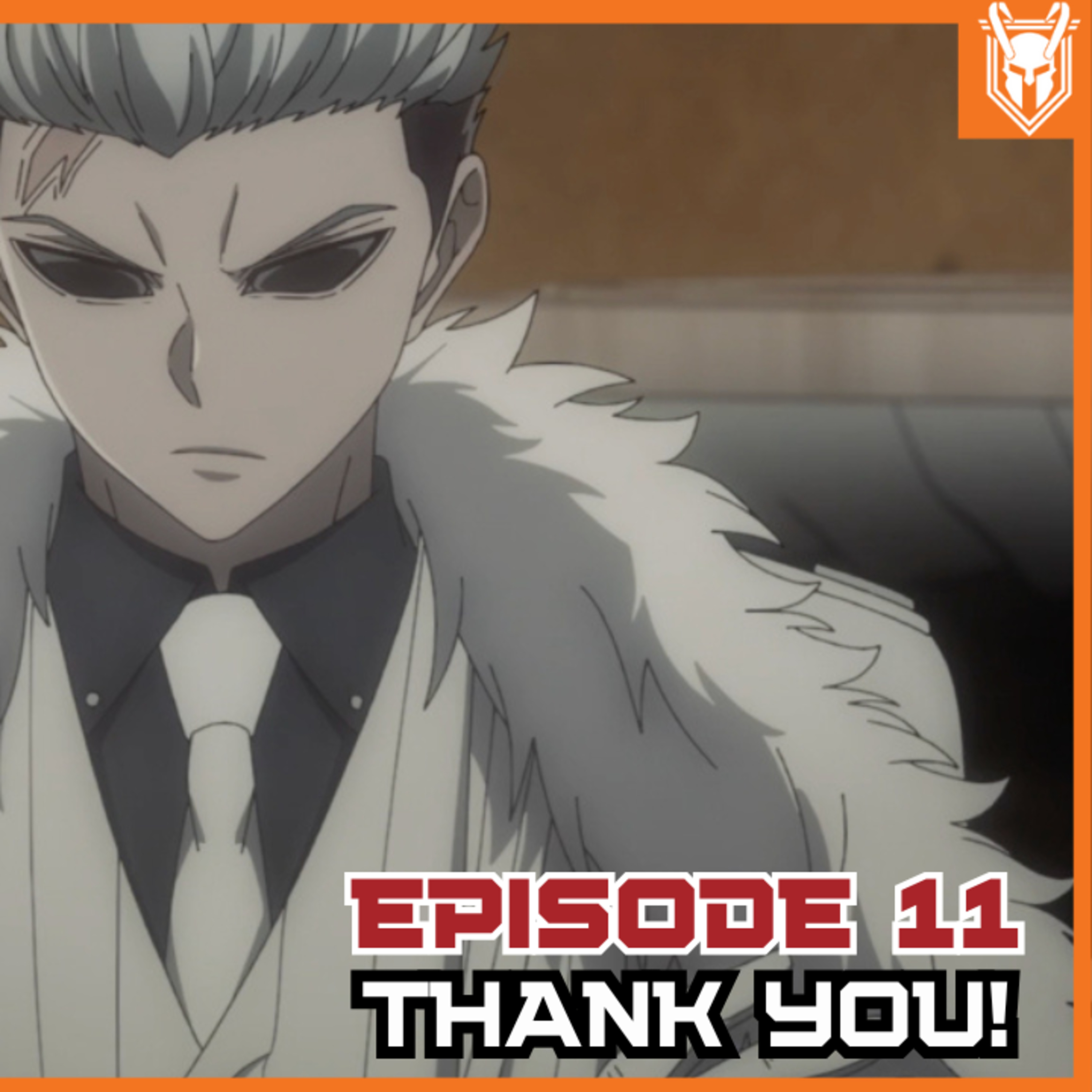 Tougen Anki Episode 11- Thank you (Recap/Review) episode artwork