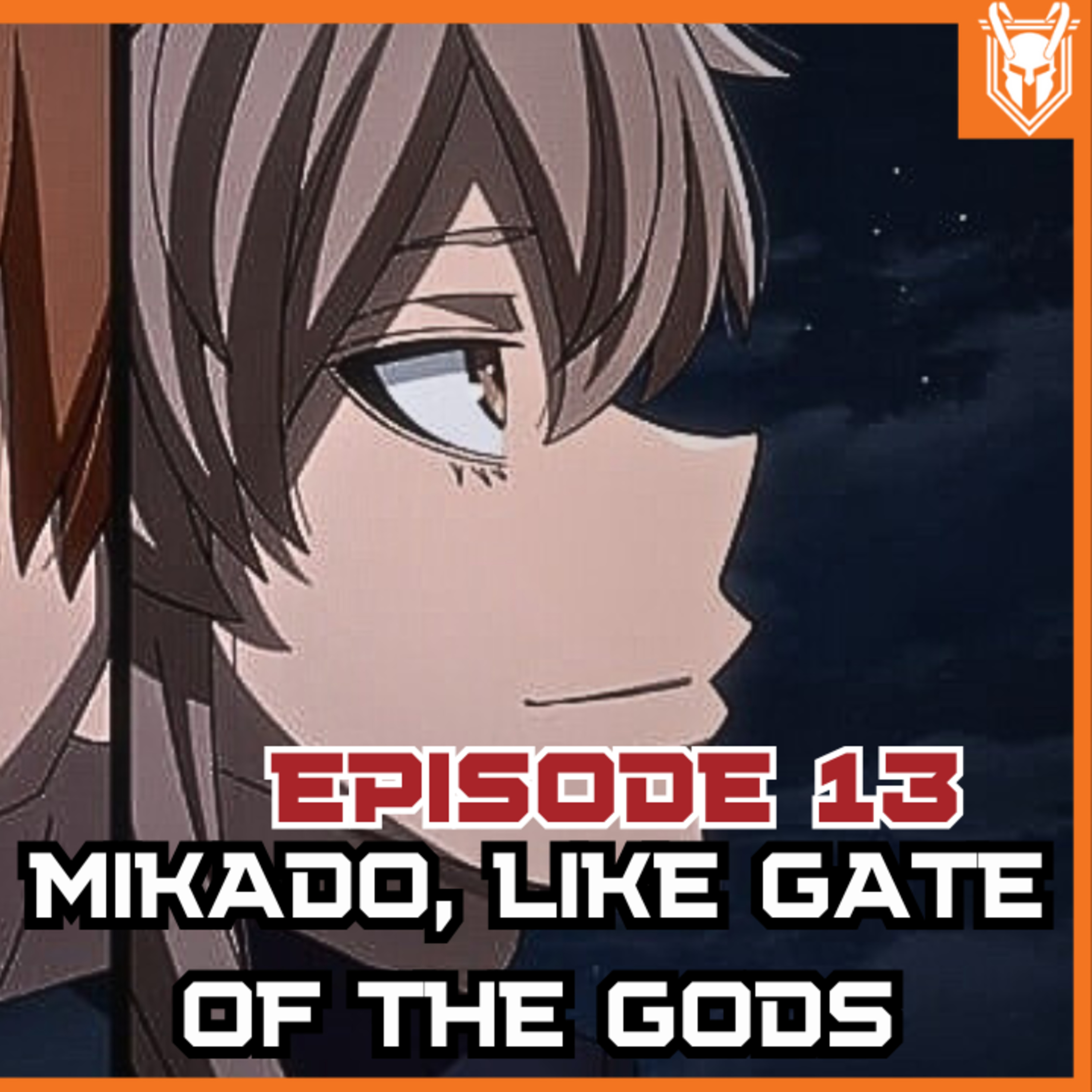 Tougen Anki Episode 13: Mikado, Like Gate of the Gods (Recap/Review) episode artwork