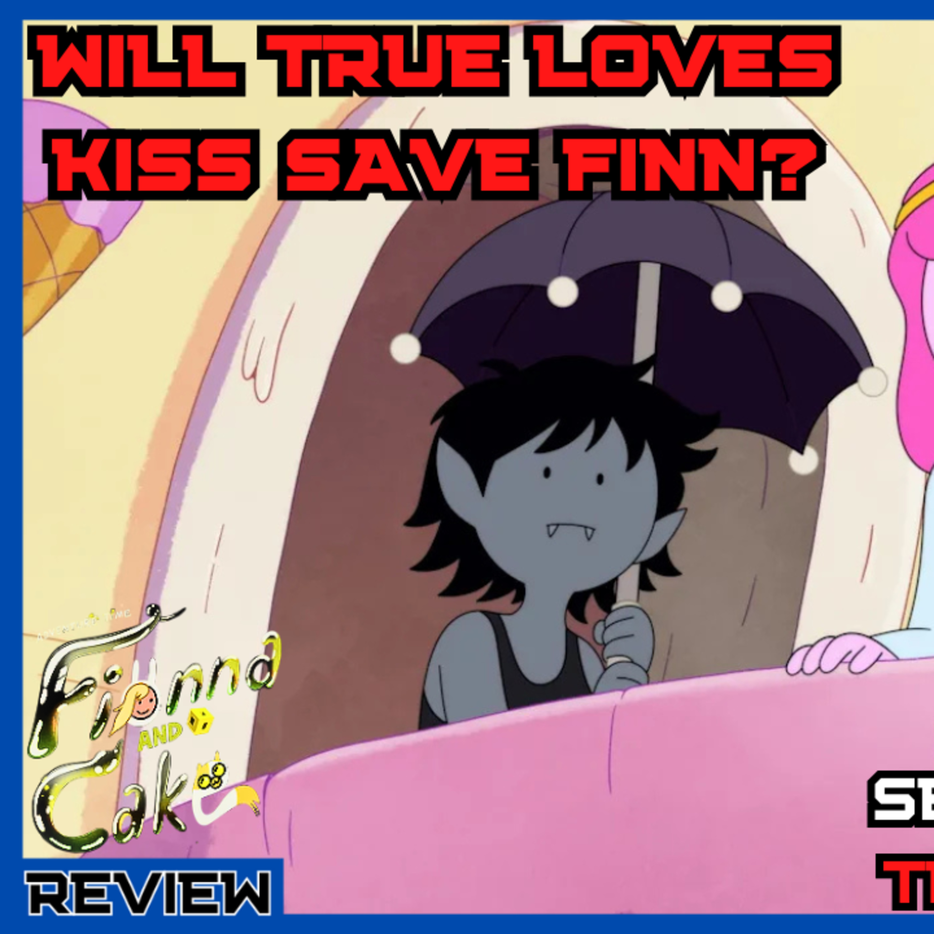 Fionna and Cake Season 2 Episode 3 (Recap/Review) episode artwork