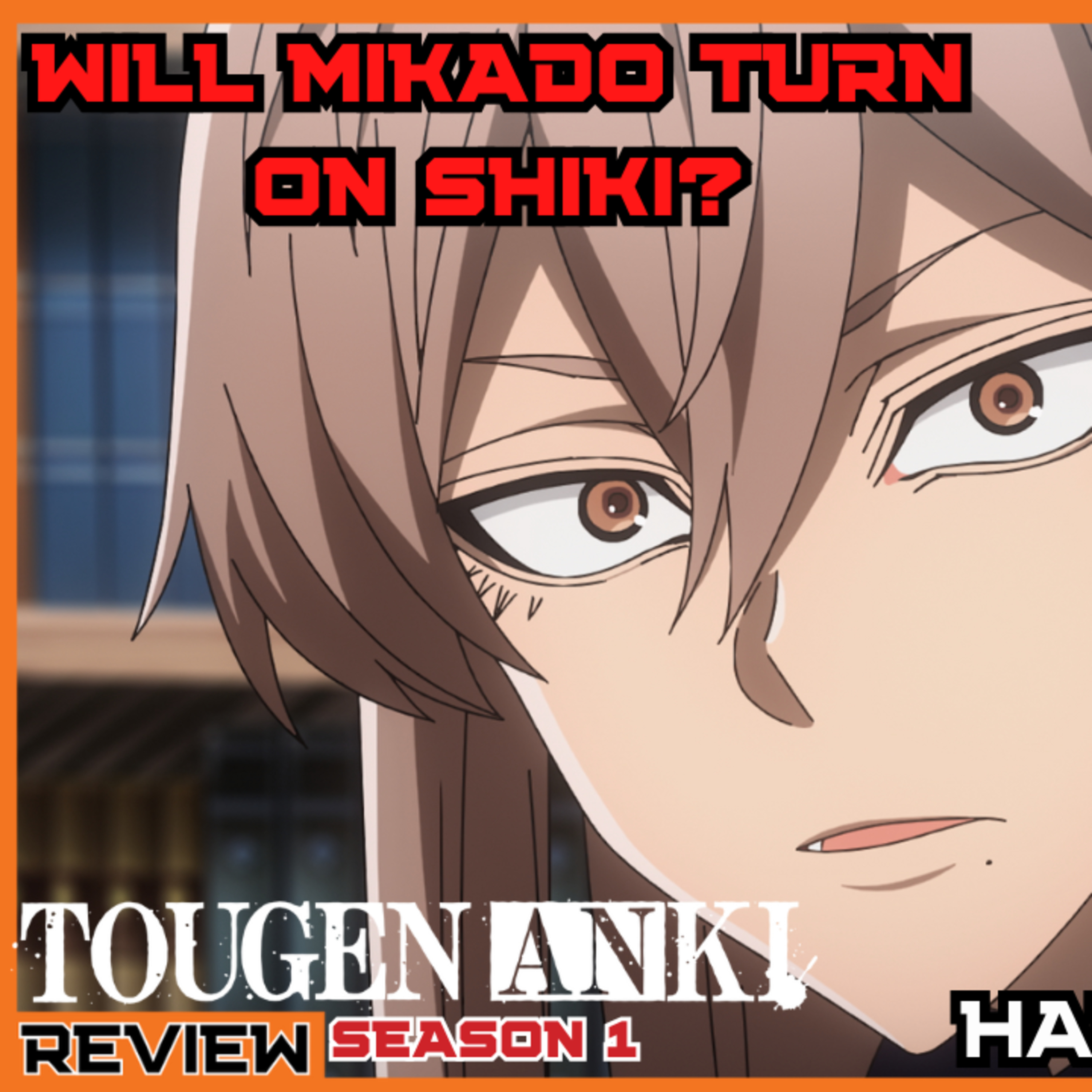Tougen Anki Episode 18 (Recap/Review) episode artwork