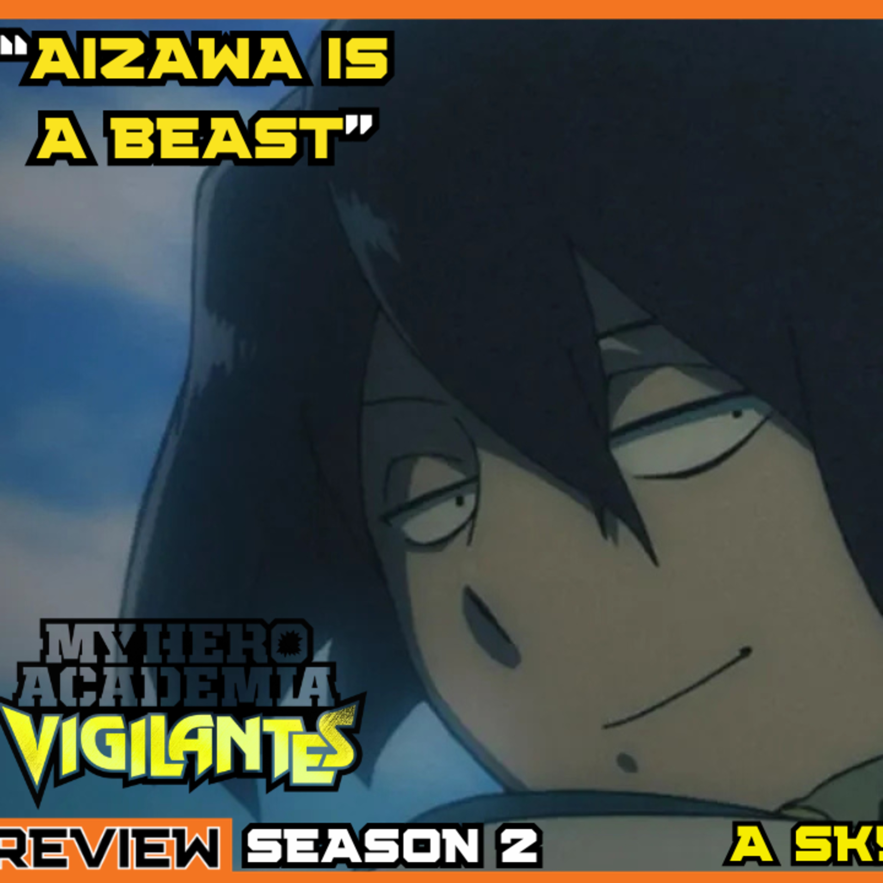 MHA Vigilantes Season 2 Episode 8: A Sky With No Rain Left (Recap/Review) episode artwork