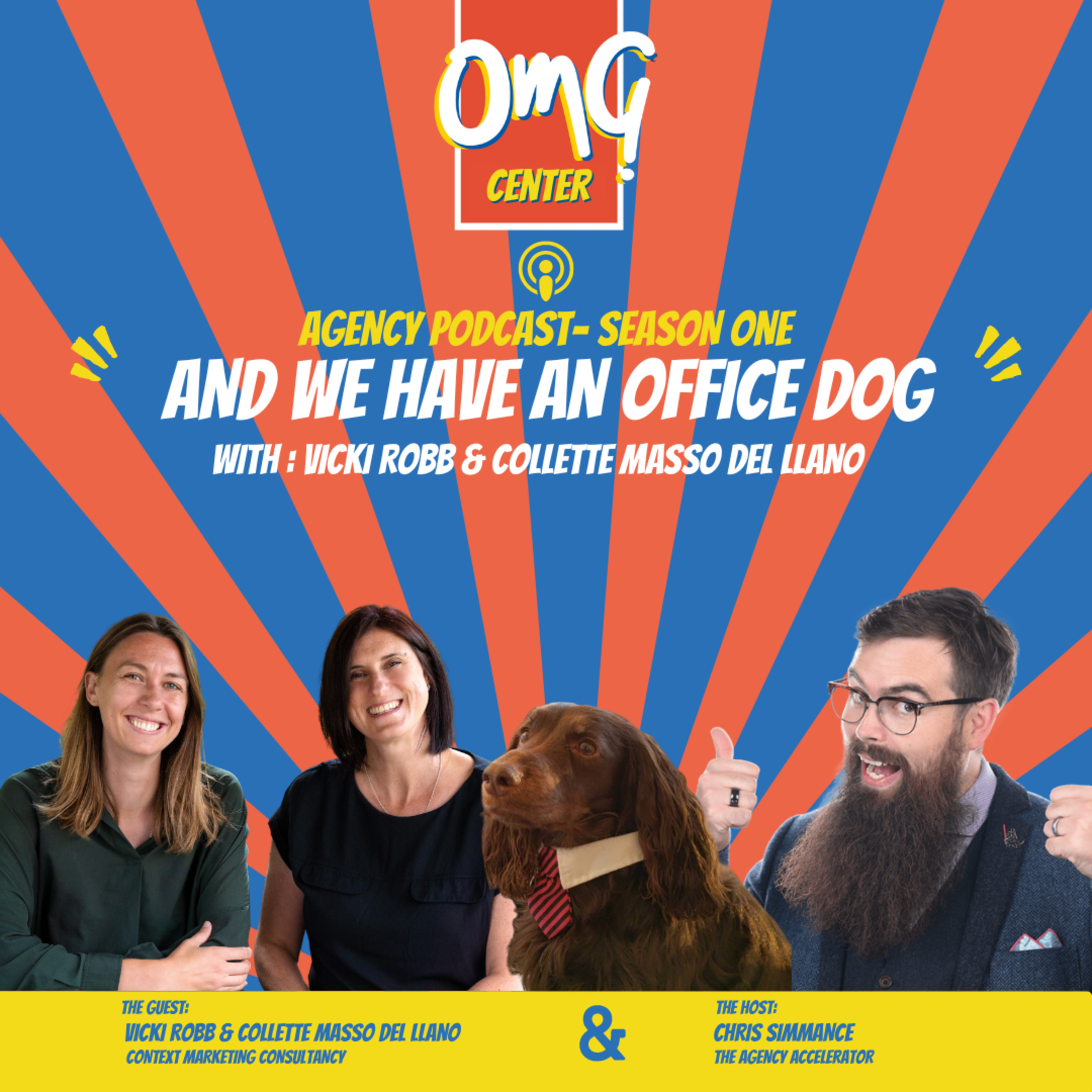 ...𝗮𝗻𝗱 𝘄𝗲 𝗵𝗮𝘃𝗲 𝗮𝗻 𝗼𝗳𝗳𝗶𝗰𝗲 𝗗𝗼𝗴. 𝗔 𝗗𝗶𝗴𝗶𝘁𝗮𝗹 𝗔𝗴𝗲𝗻𝗰𝘆 𝗣𝗼𝗱𝗰𝗮𝘀𝘁