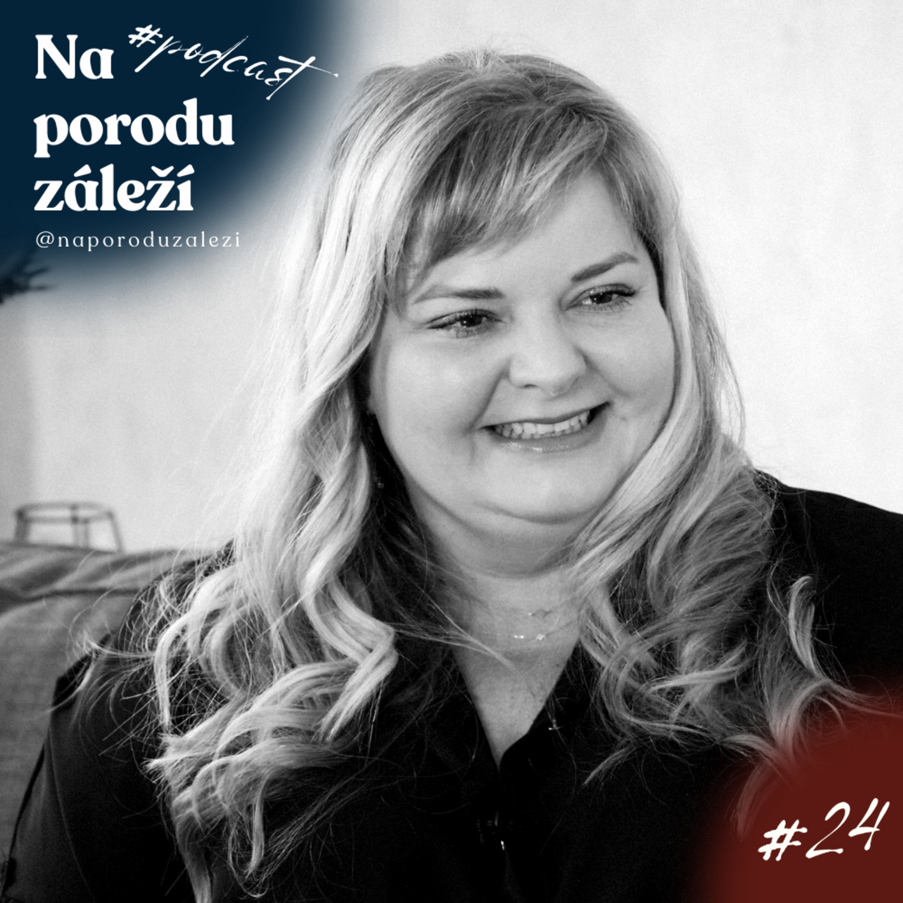 NA PORODU ZÁLEŽÍ