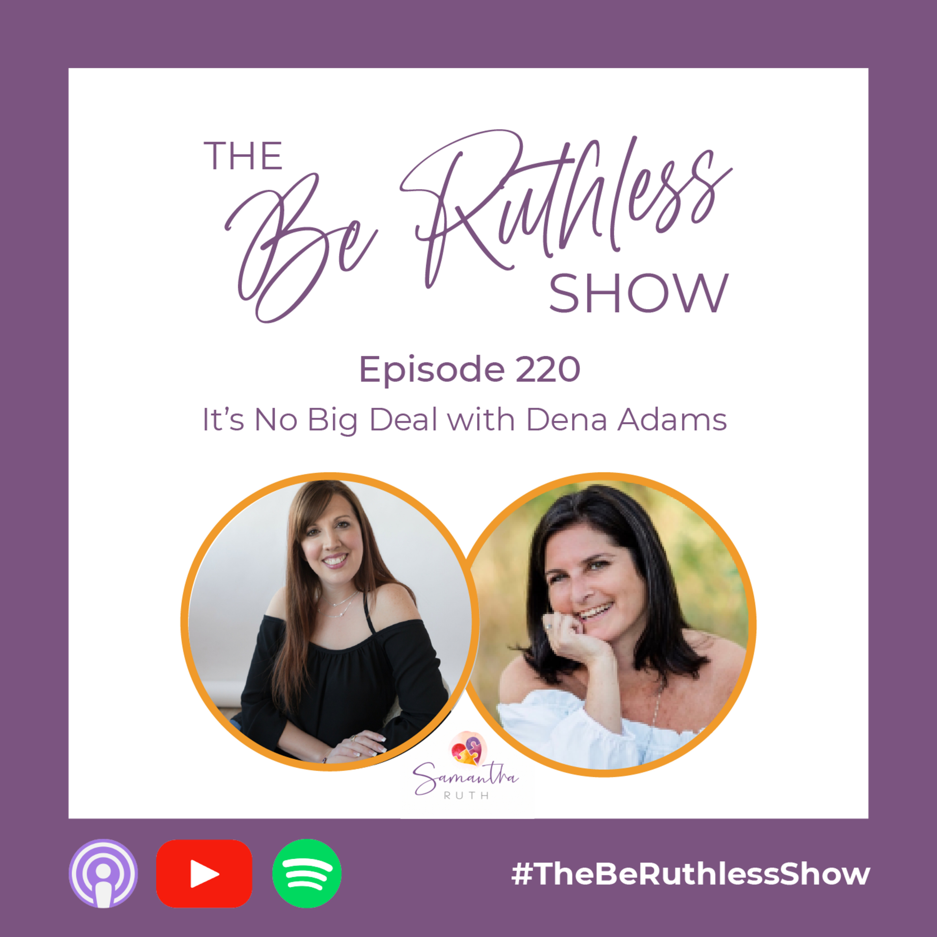 The Be Ruthless Show