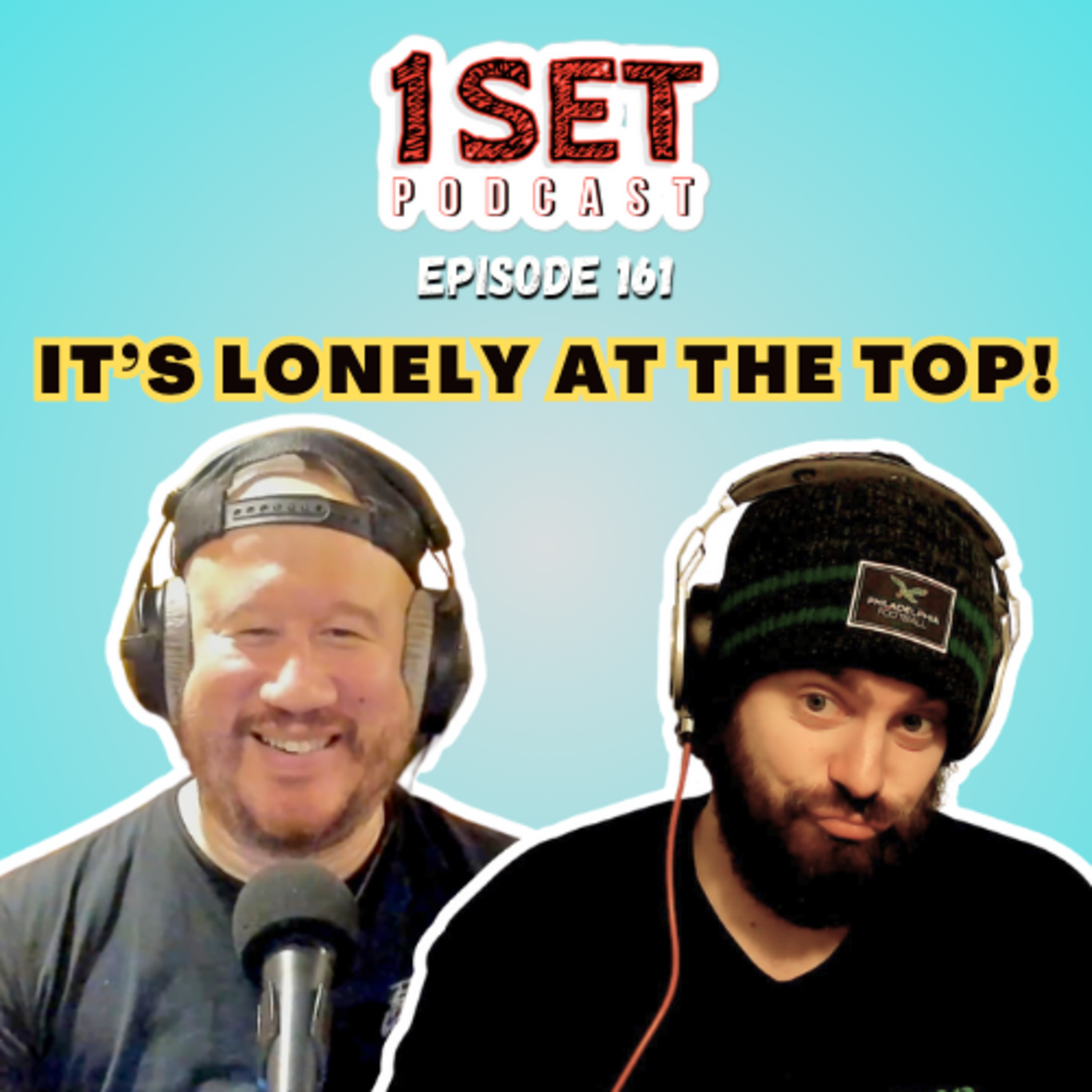 It's Lonely At The Top! | 1 Set - Episode 161 episode artwork